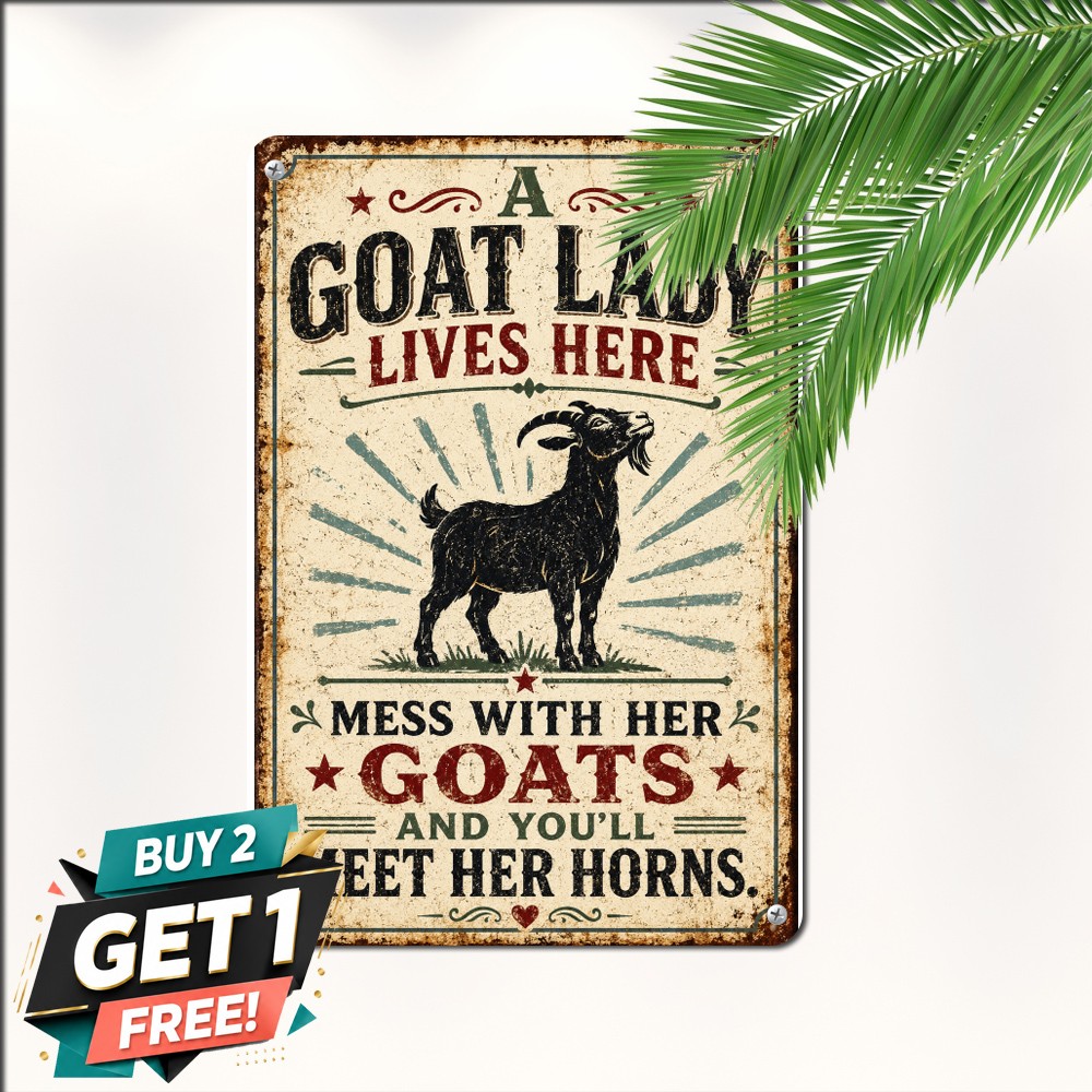 Crazy Goat Lady Lives Here Farmhouse Country Plaque Retro Metal Tin Sign 8x12