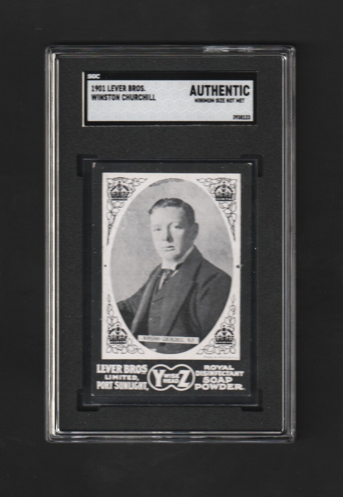 1901 Lever Bros WINSTON CHURCHILL RC ~~ Near Impossible ~~ SGC Graded ~~ WOW 1901 Lever Bros WINSTON CHURCHILL RC ~~ Near Impossible ~~ SGC Graded ~~ WOW