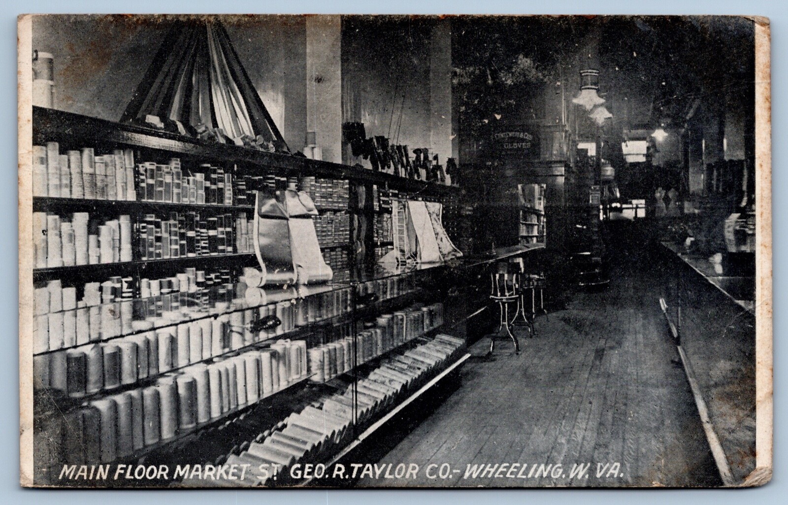 Wheeling West Virginia Geo.R. Taylor Co. Dry Goods Store Main Floor Postcard