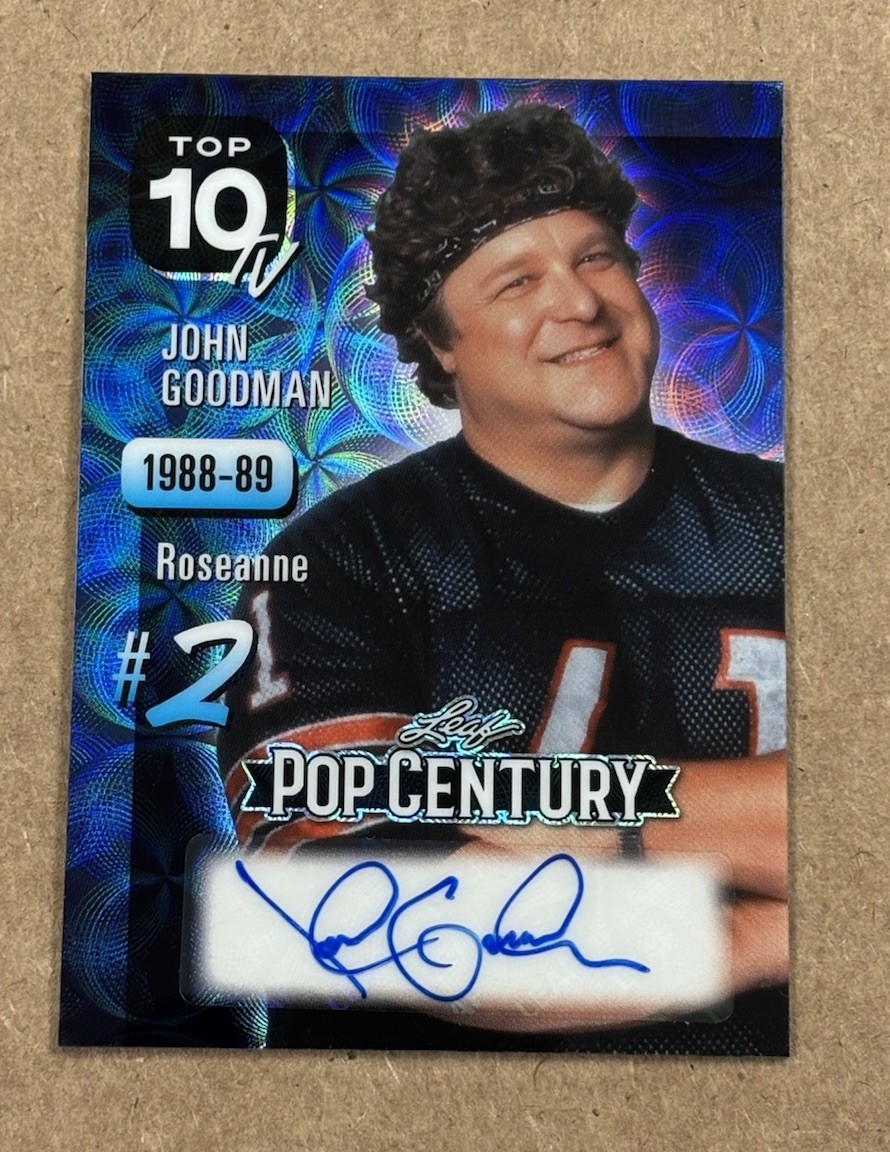 John Goodman Auto 1/1 Top 10 TV Roseanne - 2026 Leaf Pop Century John Goodman Auto 1/1 Top 10 TV Roseanne - 2026 Leaf Pop Century