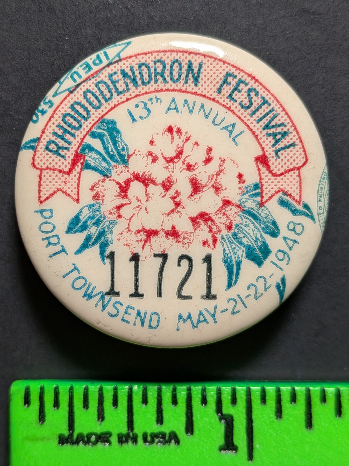 Vintage 1948 Port Townsend Washington Rhododendron Festival Pinback Pin