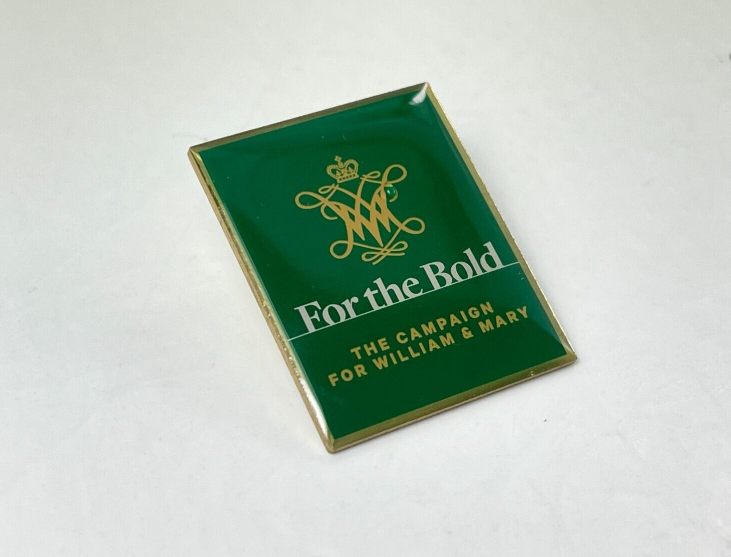 College of William and Mary Williamsburg Virginia VA Pin Pinback FOR THE BOLD College of William and Mary Williamsburg Virginia VA Pin Pinback FOR THE BOLD