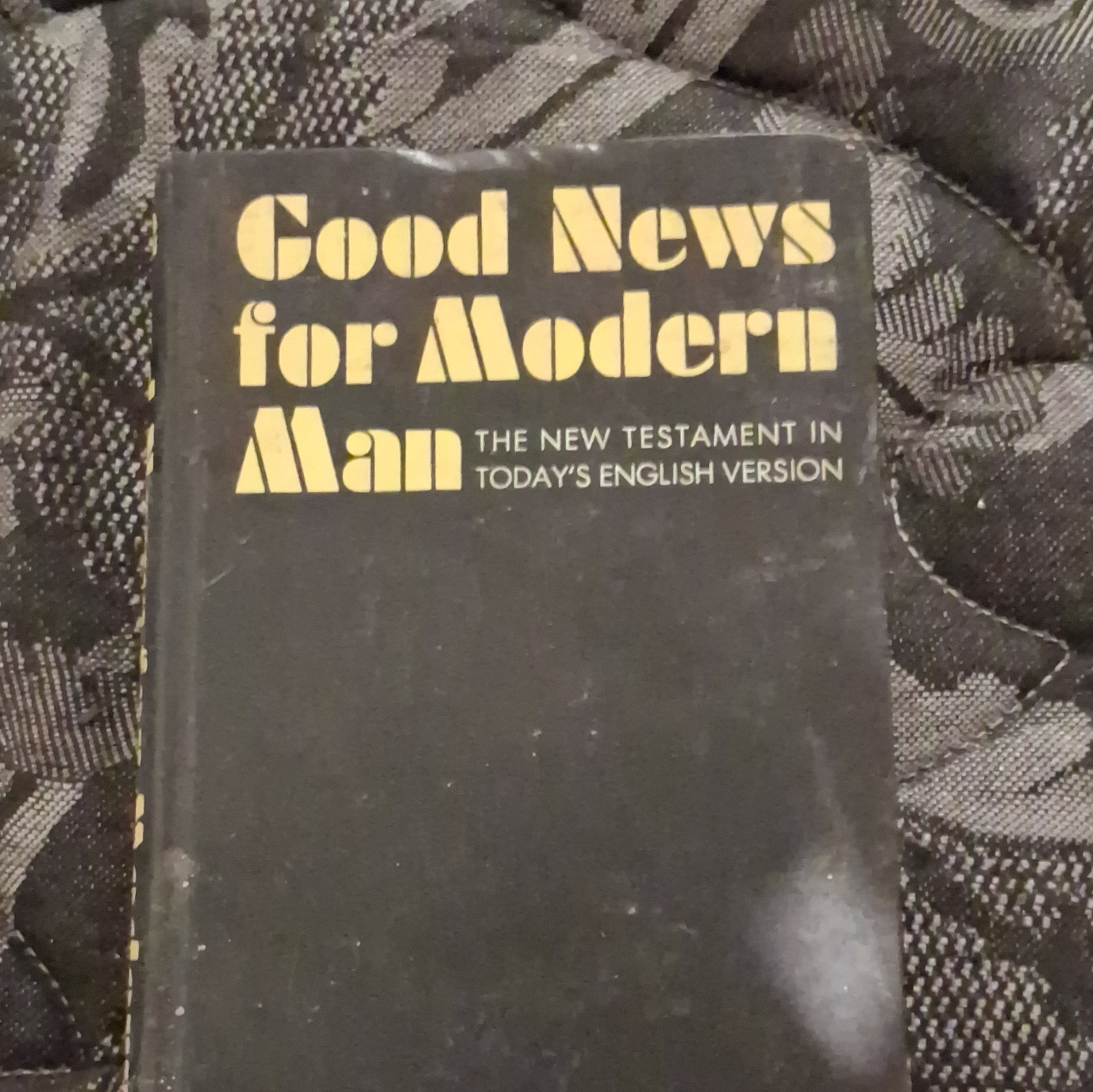Good News for modern man New Testament 1966 Good News for modern man New Testament 1966