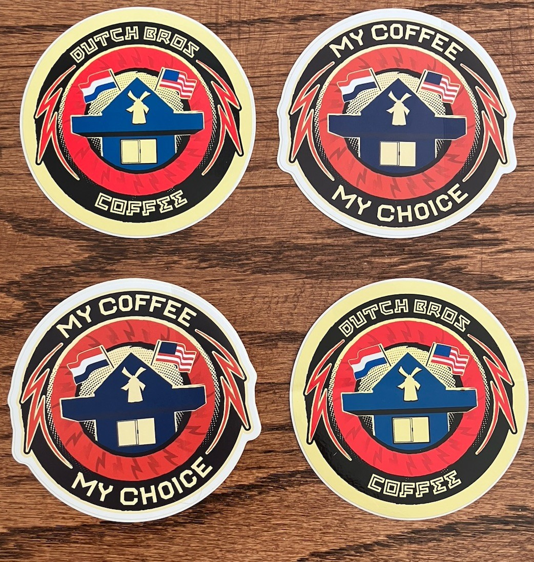 Vintage Dutch Bros Sticker Lot Decal My Coffee My Choice Set Of 4 Both Options Vintage Dutch Bros Sticker Lot Decal My Coffee My Choice Set Of 4 Both Options