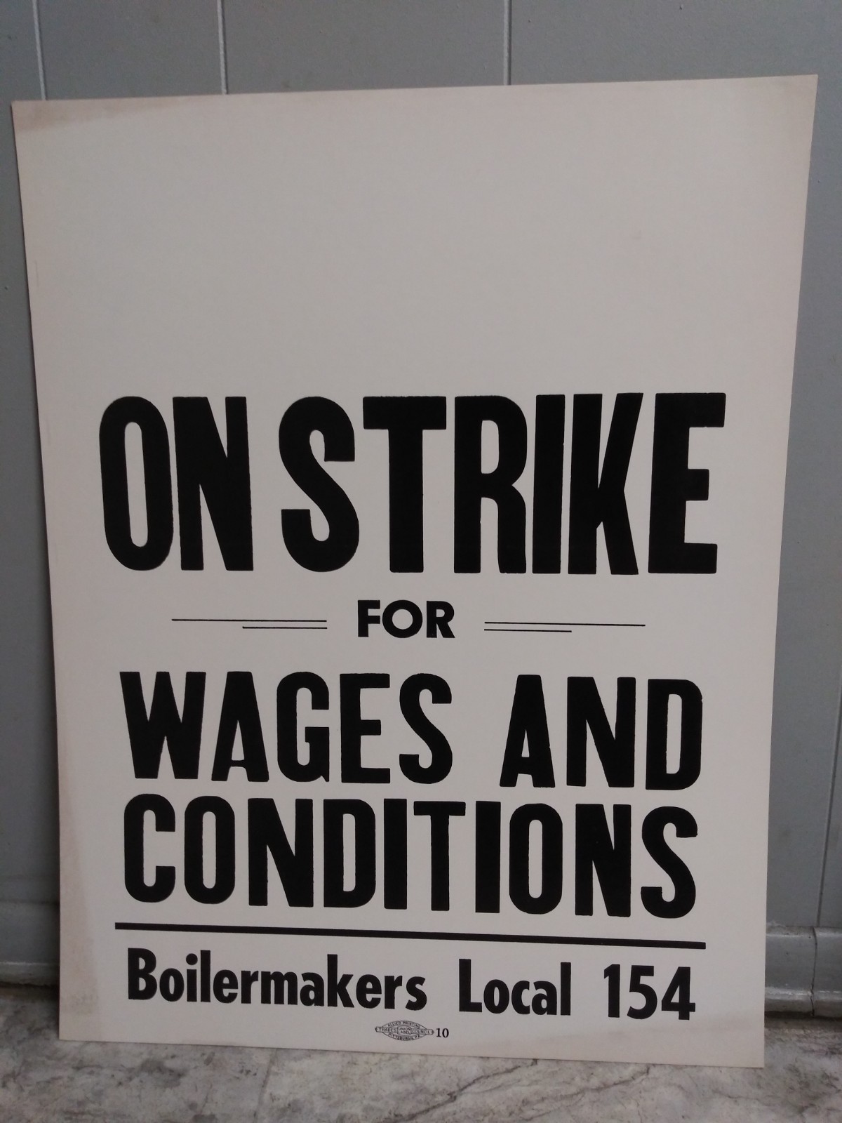 Vintage Picket Strike Sign Poster Pittsburgh 60\'s Letterpress Boilermakers 154 Vintage Picket Strike Sign Poster Pittsburgh 60\'s Letterpress Boilermakers 154