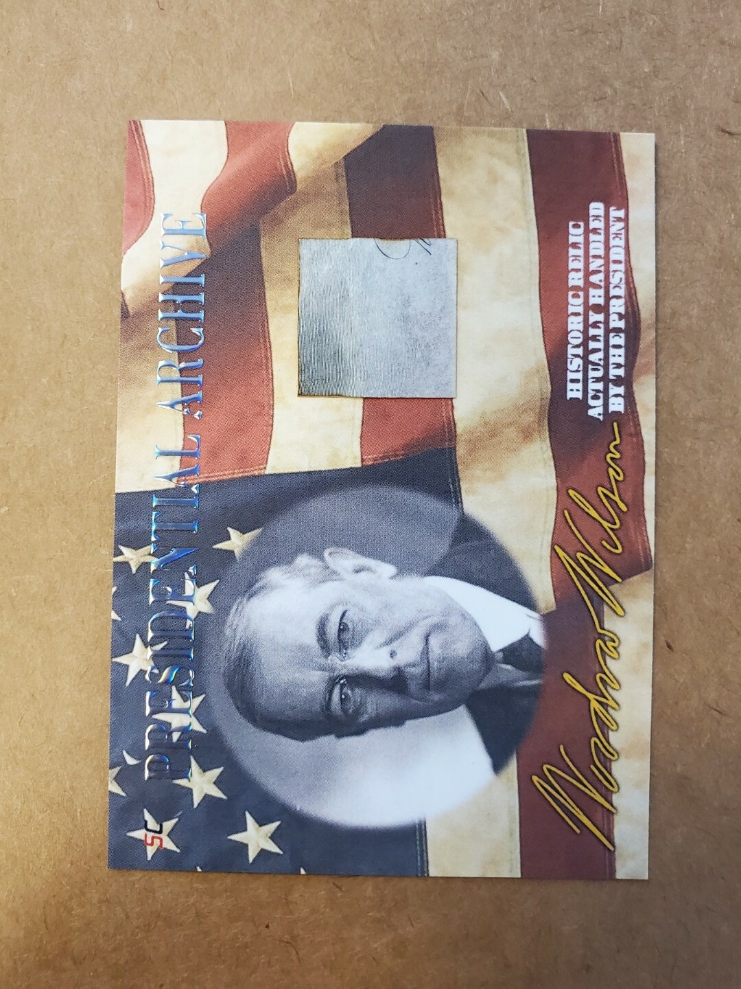 2020 A Word From POTUS Presidential Archive Relic President Woodrow Wilson #PAWW