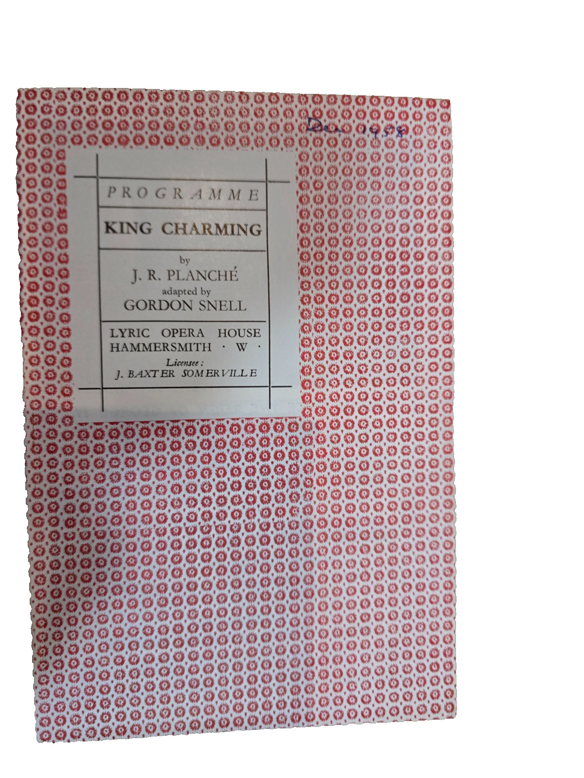 1958 Theatre Programme King Charming - Joan Sterndale Bennett Gwen Cherrell 1958 Theatre Programme King Charming - Joan Sterndale Bennett Gwen Cherrell