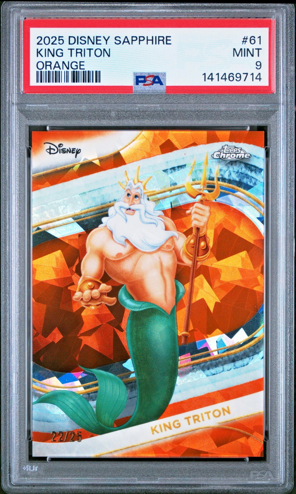 2025 Topps Disney SAPPHIRE /25 KING TRITON ORANGE REFRACTOR PSA 9 LITTLE MERMAID
