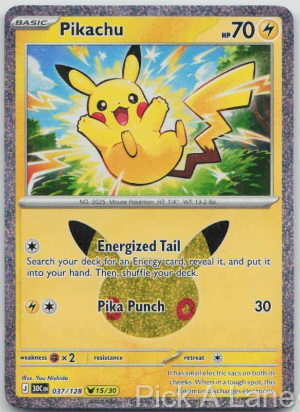 Pikachu 037/128 Holo Pikachu Rare ME: 30th Celebration Pokemon Near Mint Pikachu 037/128 Holo Pikachu Rare ME: 30th Celebration Pokemon Near Mint