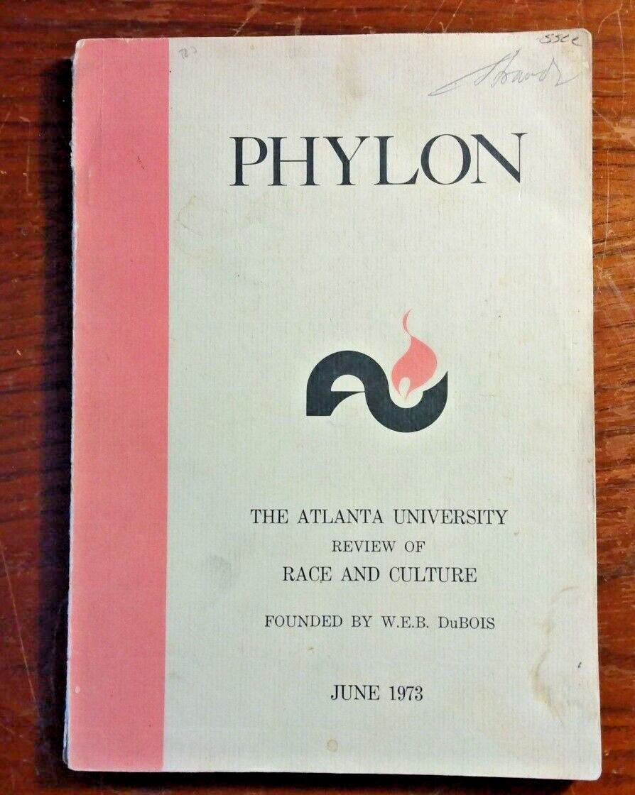 1973 PHYLON The Atlanta University Review of Race and Culture 1973 PHYLON The Atlanta University Review of Race and Culture