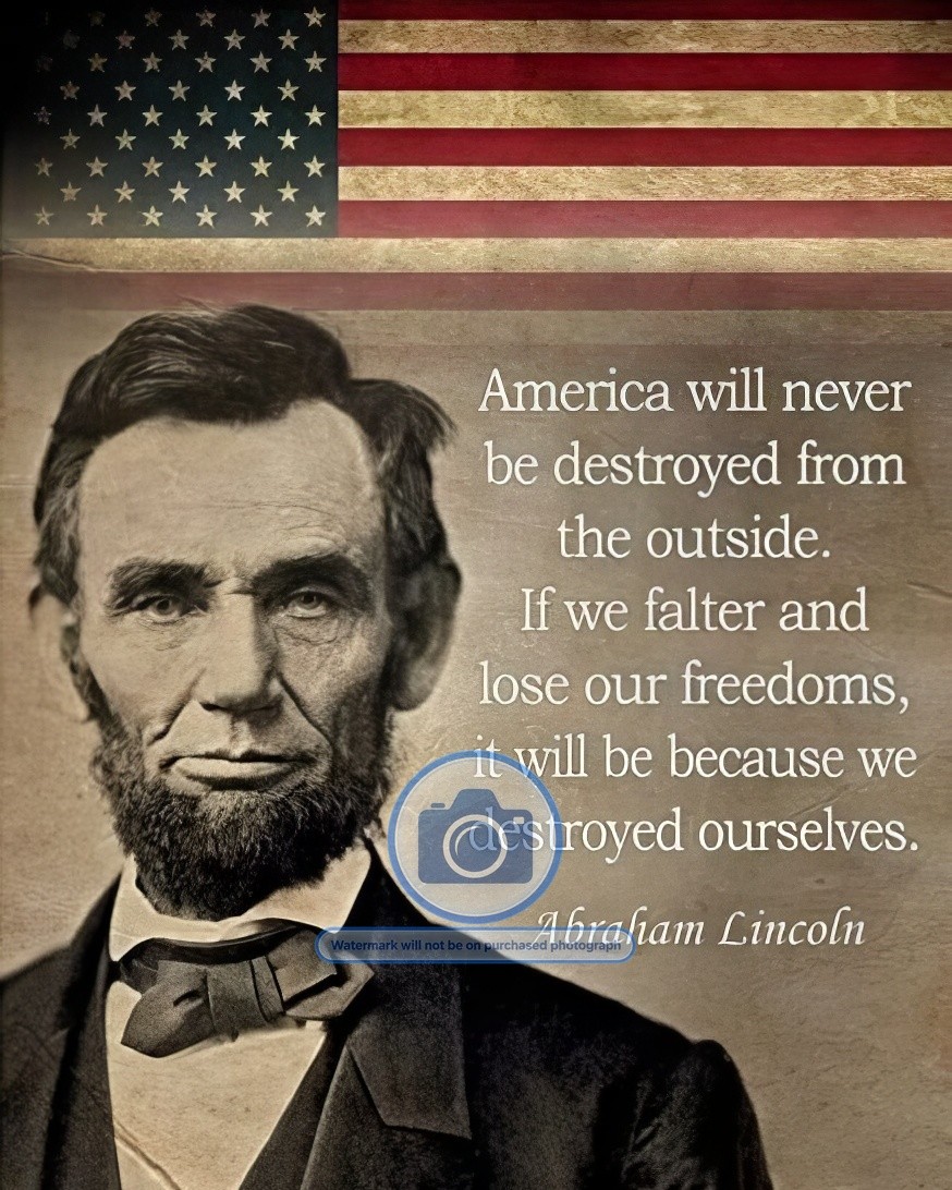 PRESIDENT ABRAHAM LINCOLN INSPERATIONAL QUOTE 8X10 PHOTOGRAPH PRESIDENT ABRAHAM LINCOLN INSPERATIONAL QUOTE 8X10 PHOTOGRAPH