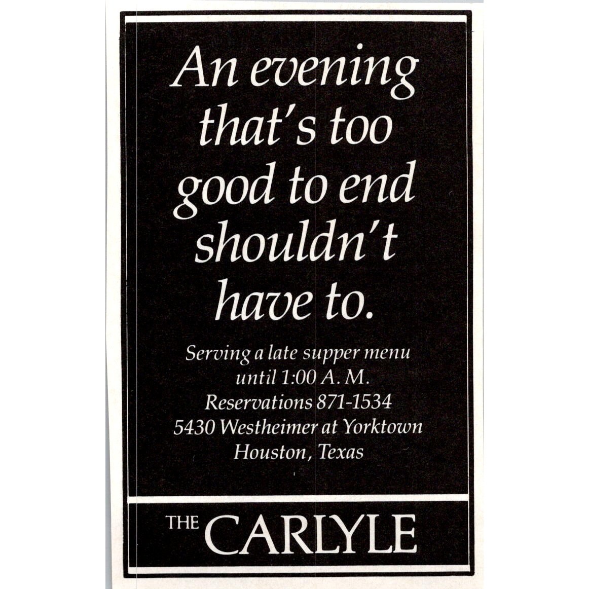 The Carlyle Serving A Late Supper Menu Houston TX 1984 Houston Clipping SAH2-M16