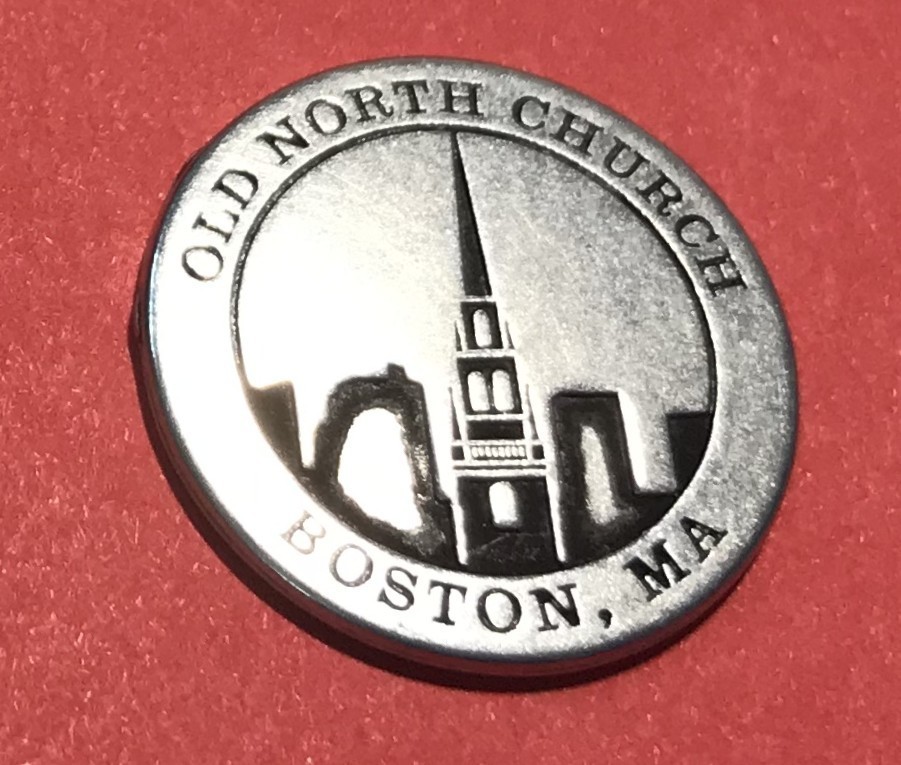 New Listing Old North Church, Boston, MA, One if By Land, Two if By Sea Token New Listing Old North Church, Boston, MA, One if By Land, Two if By Sea Token
