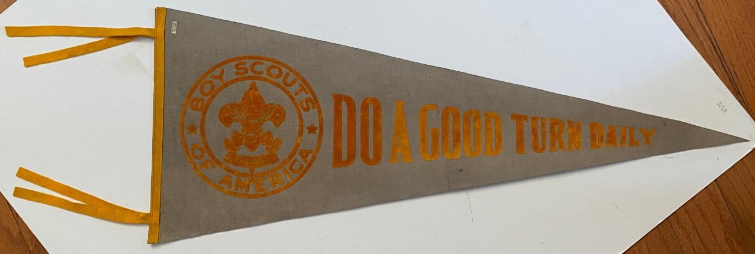 Rare Vintage Boy Scouts BSA Cotton Pennant 1940's Do A Good Turn Daily 30