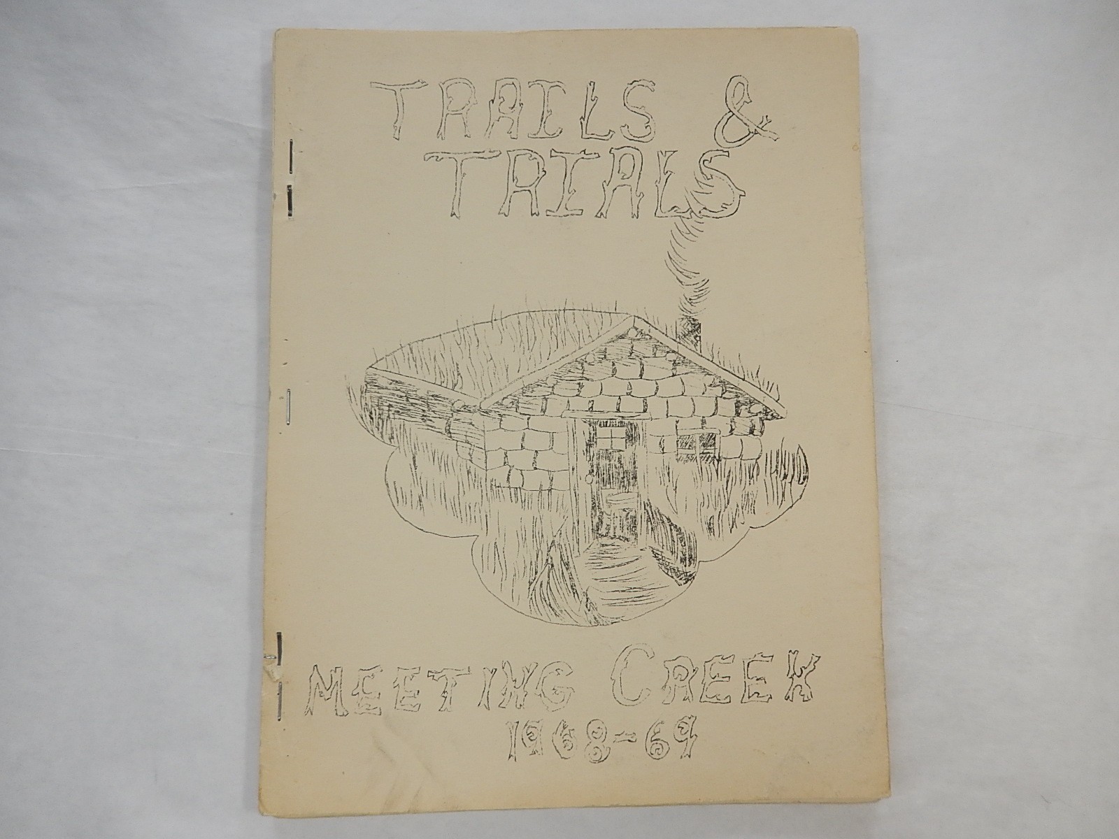 Yearbook, Meeting Creek School, Camrose Alberta, 1969, Trails & Trials, +History Yearbook, Meeting Creek School, Camrose Alberta, 1969, Trails & Trials, +History