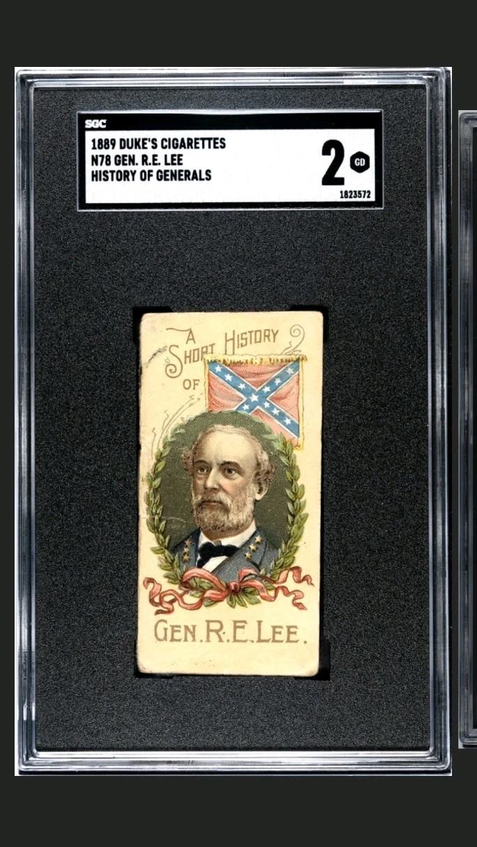 1889 Duke's N78 Robert E Lee SGC 2 Civil War Confederate History Of Generals
