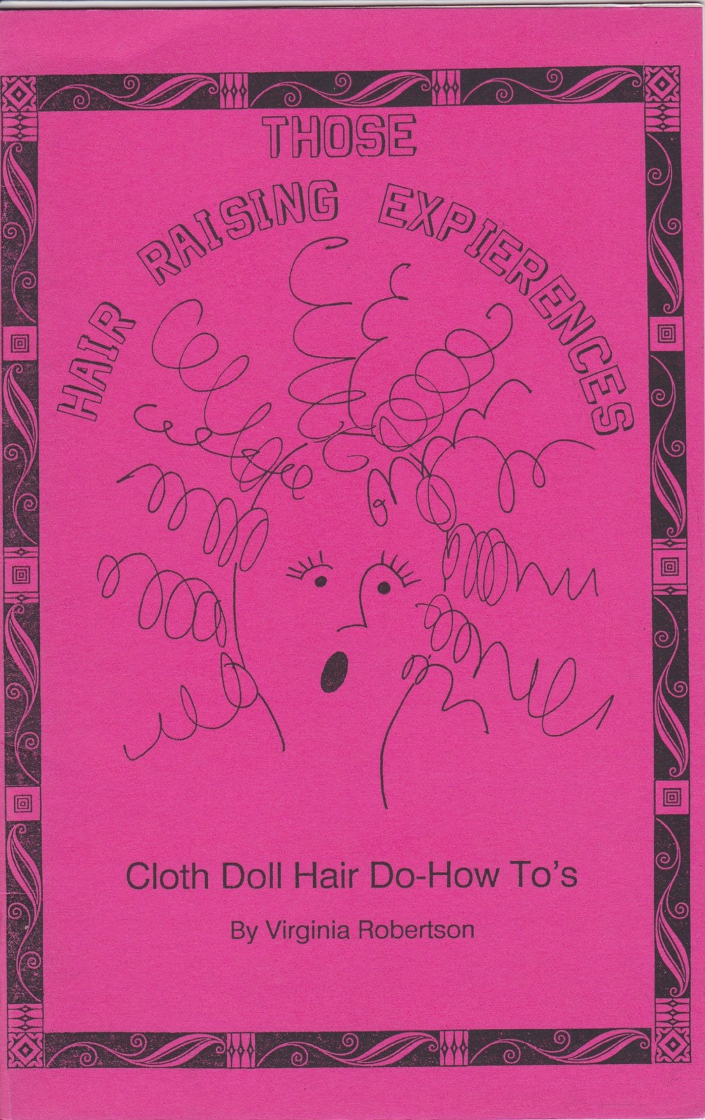 Those Hair Raising Experiences