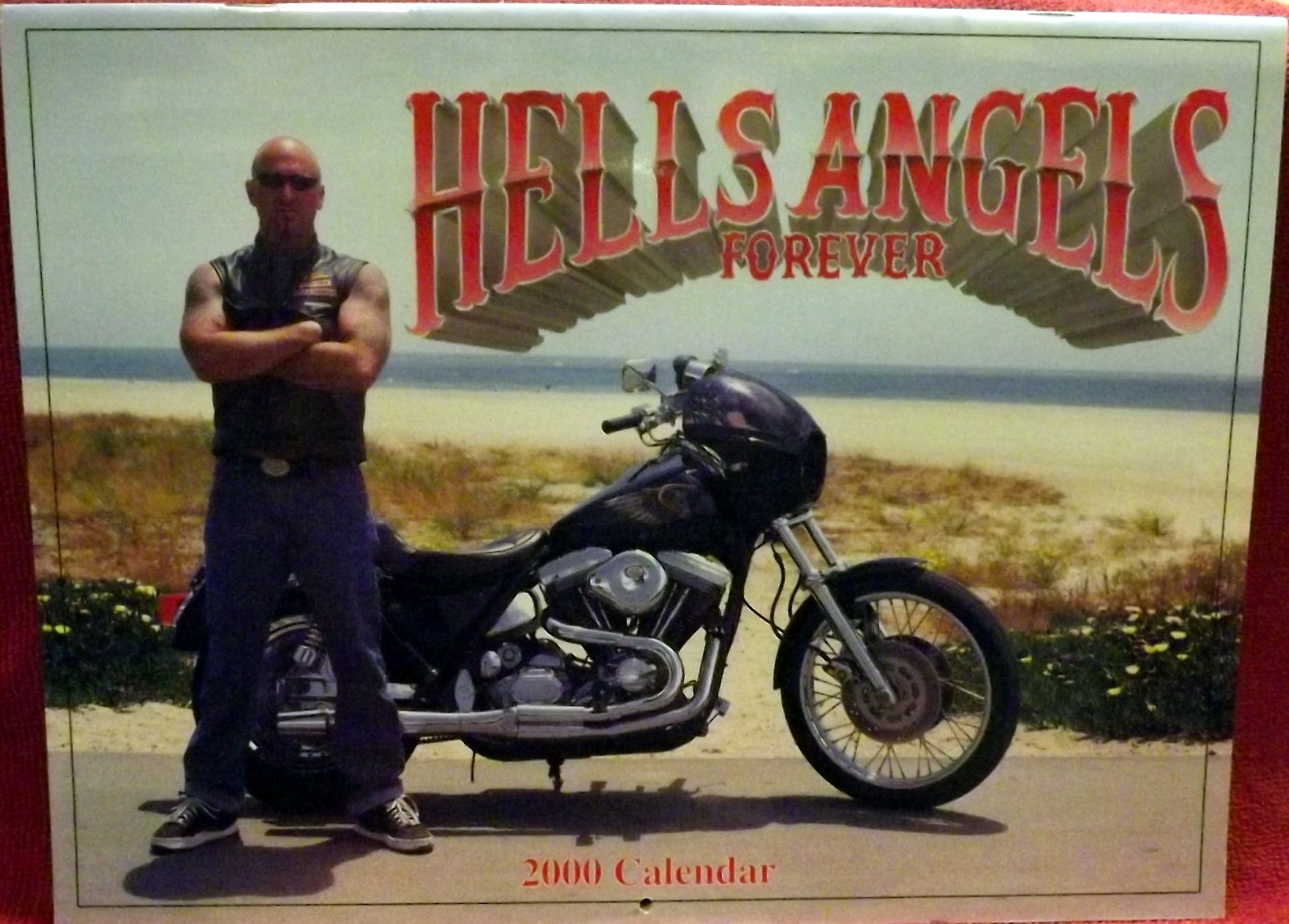 HELLS ANGELS FOREVER ORIGINAL COLLECTOR CALENDAR VINTAGE 2000 (NOS) HELLS ANGELS FOREVER ORIGINAL COLLECTOR CALENDAR VINTAGE 2000 (NOS)