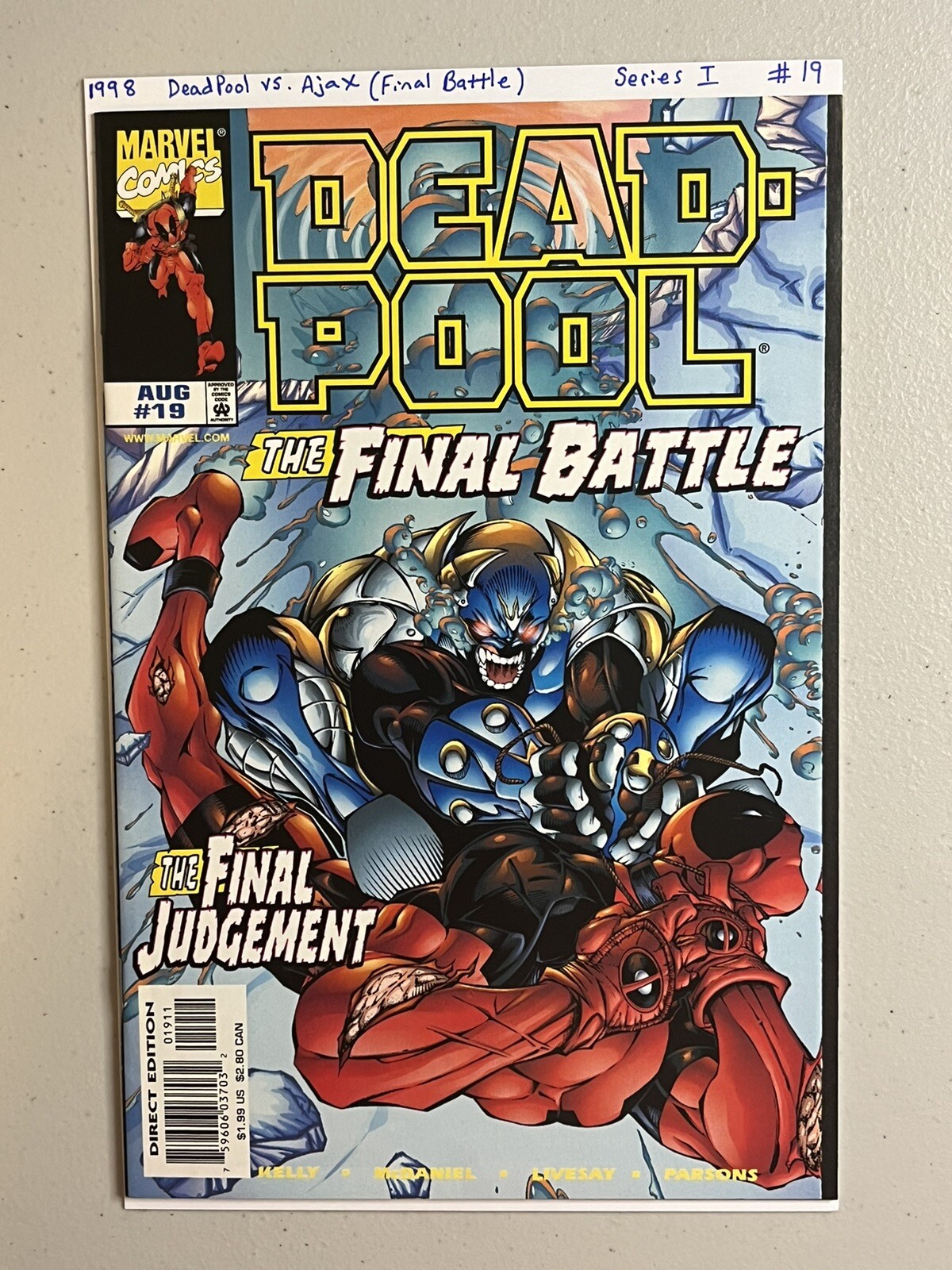 Deadpool #19 vs Ajax The Final Battle Marvel Comics  Joe Kelly 1998