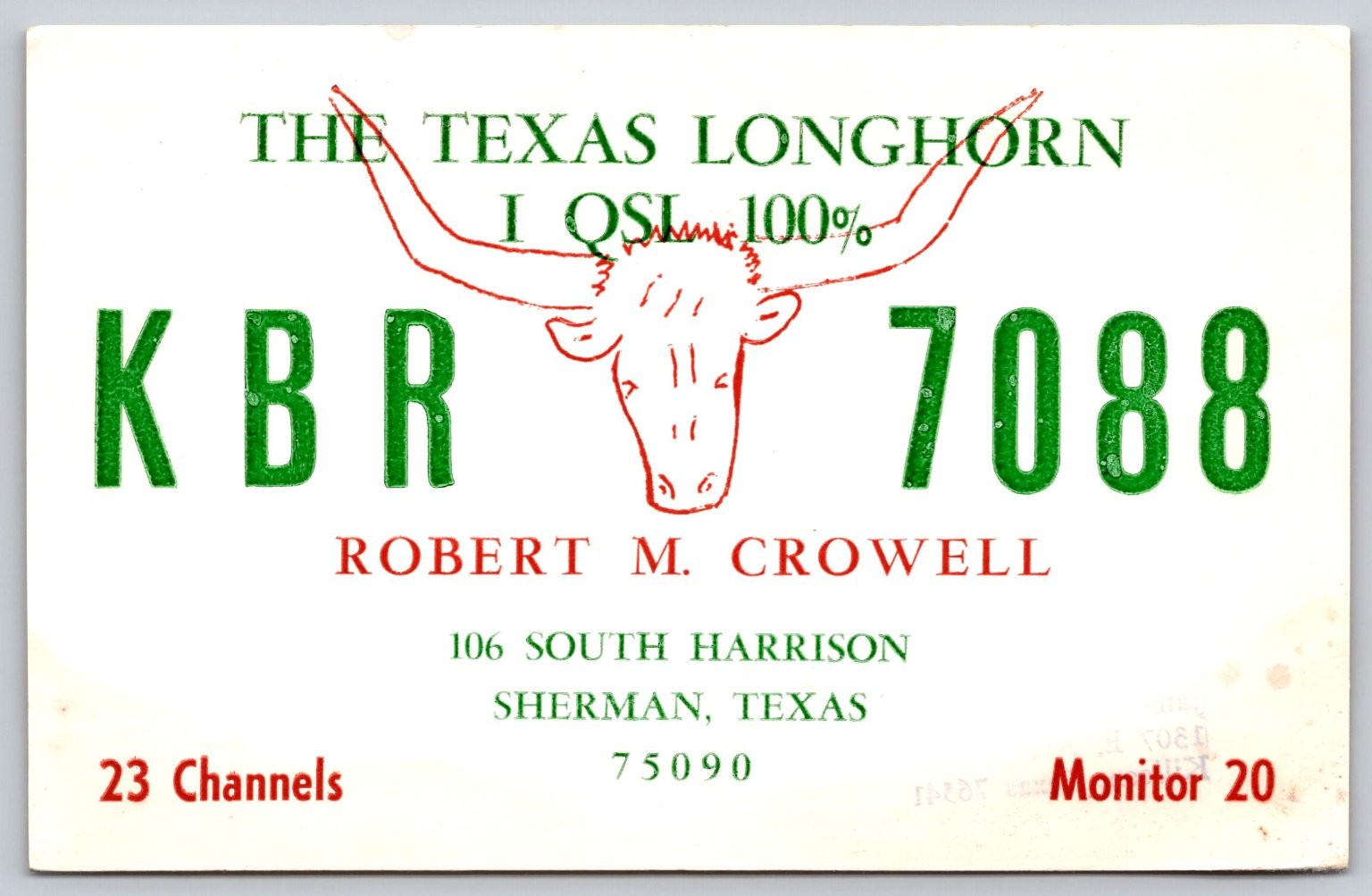 Vintage KBR 7088 CB Radio QSL Card Robert M Crowell Sherman Texas Longhorn B29