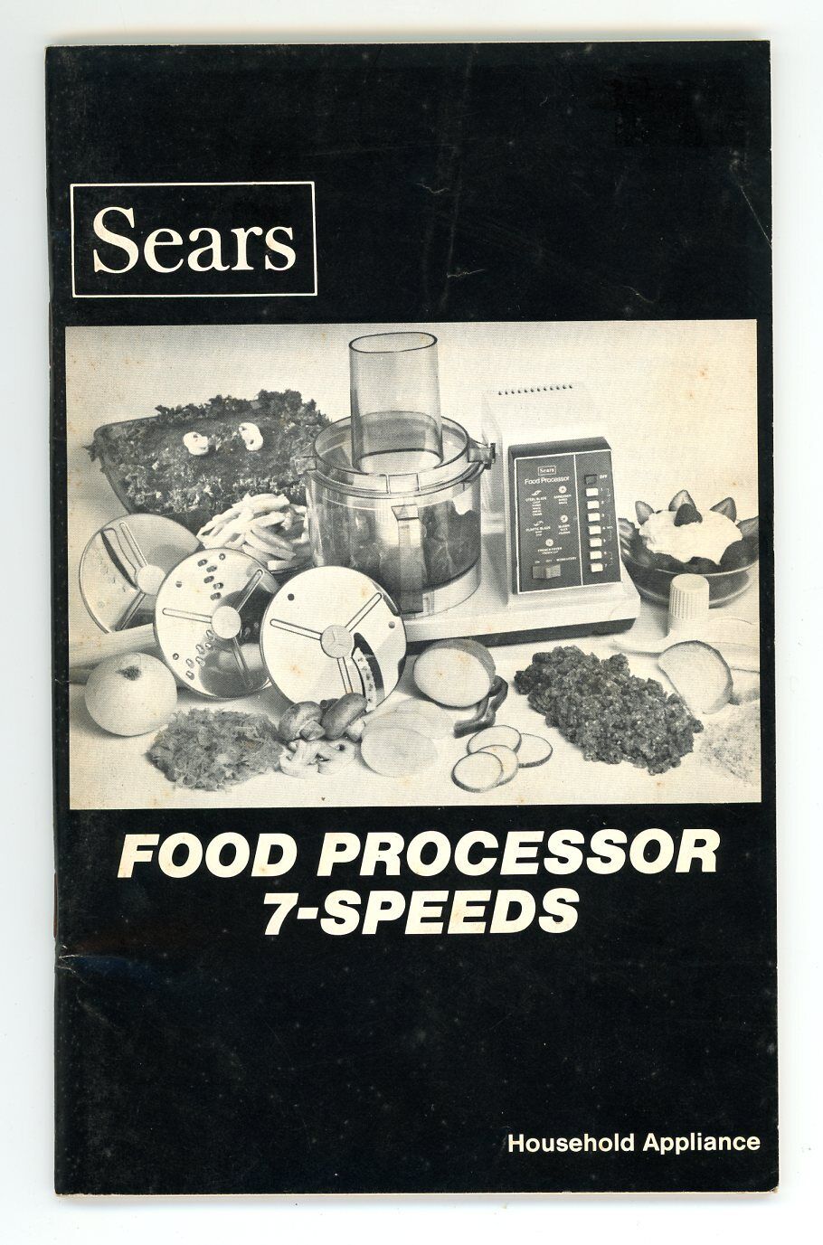 Sears Food Processor 7 Speeds Manual Recipe Booklet GE Household Appliance Vtg