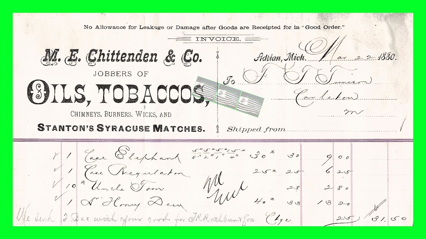 1880 Adrian MI ME Chittenen & Co Oils Tobaccos Stantons Matches Letter Head Bill