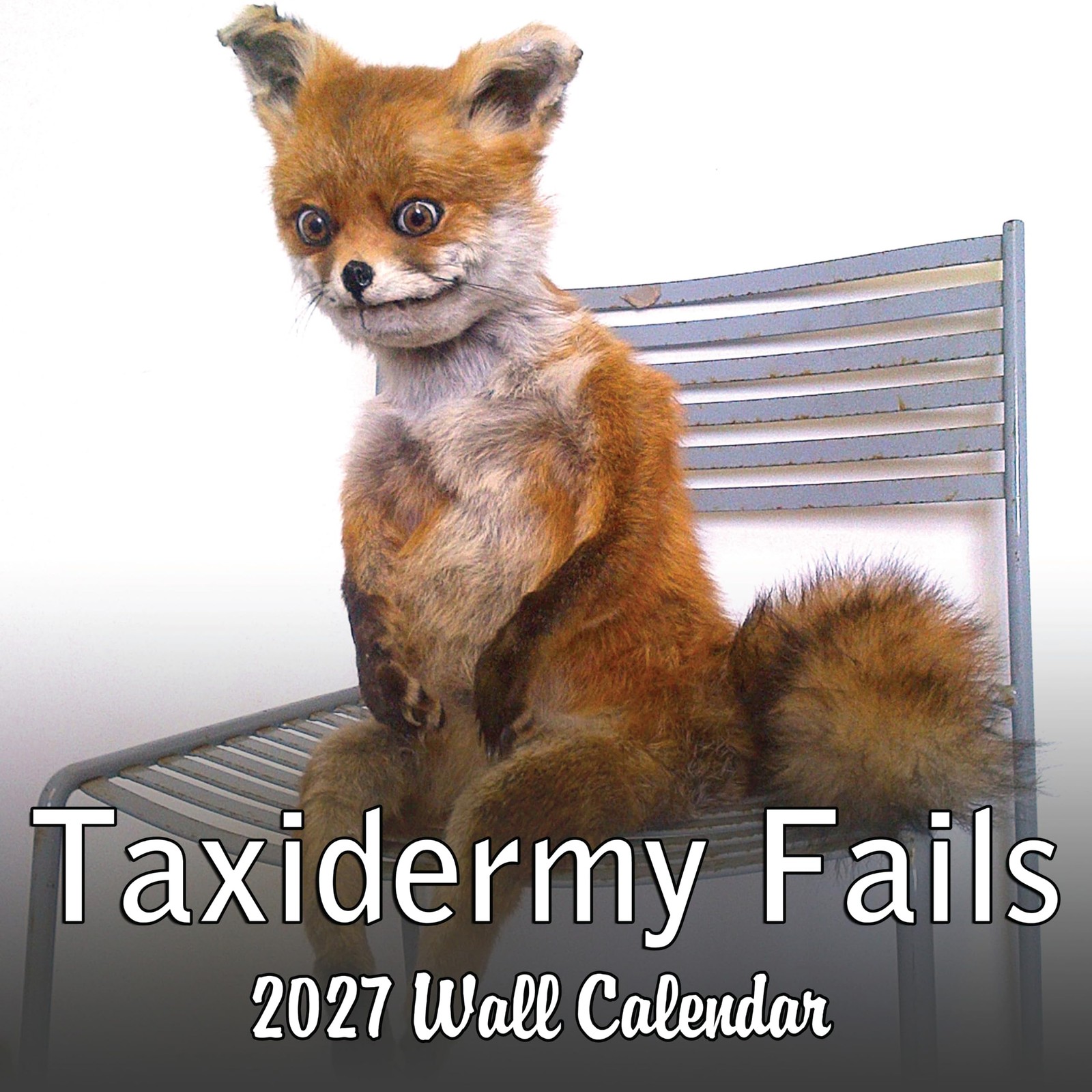 Blue Wolf Calendar Company Taxidermy Fails Wall Calendar 2027 Blue Wolf Calendar Company Taxidermy Fails Wall Calendar 2027