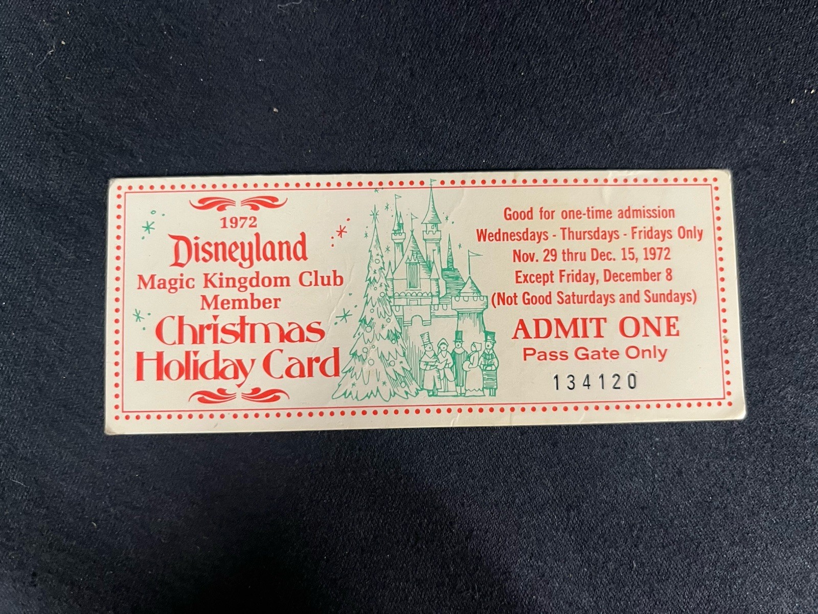 Vintage 1972 Disneyland Magic Kingdom Club Member Christmas Admission Ticket Vintage 1972 Disneyland Magic Kingdom Club Member Christmas Admission Ticket