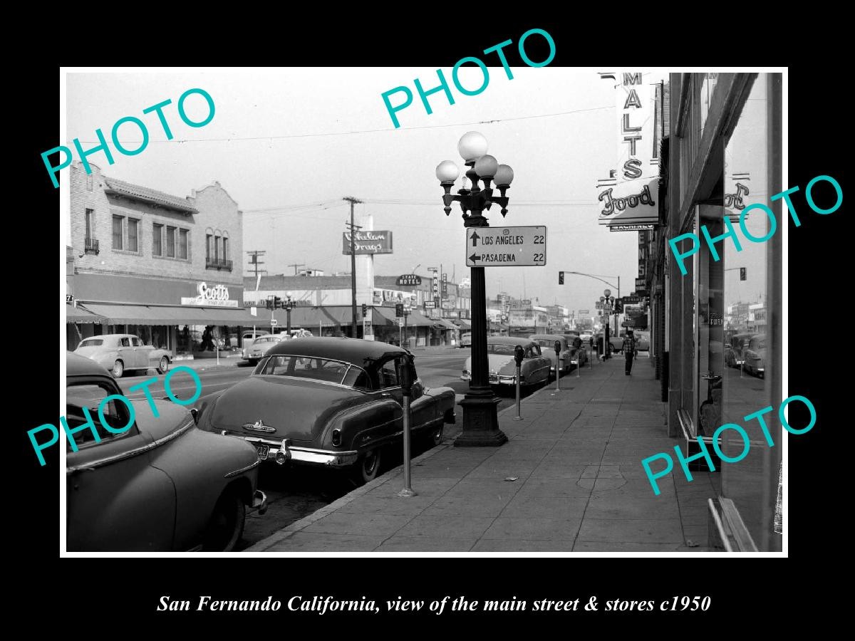 San Fernando California The Main St & Stores c1950 1 Old Large Historic Photo San Fernando California The Main St & Stores c1950 1 Old Large Historic Photo