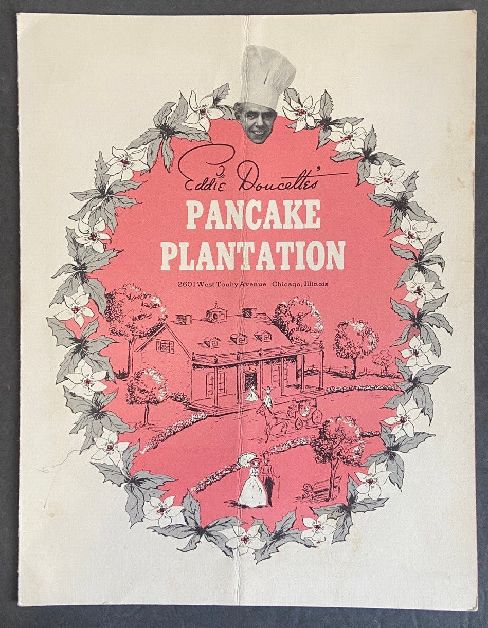 Eddie Doucette\'s Pancake Plantation Restaurant Menu Chicago 1950s Vtg. Eddie Doucette\'s Pancake Plantation Restaurant Menu Chicago 1950s Vtg.