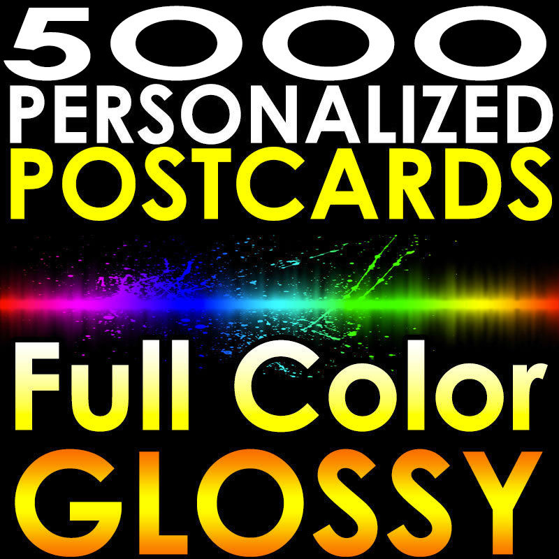 5000 CUSTOM PRINTED 4x6 PERSONALIZED Full Color Gloss 16pt Thick Postcards 4