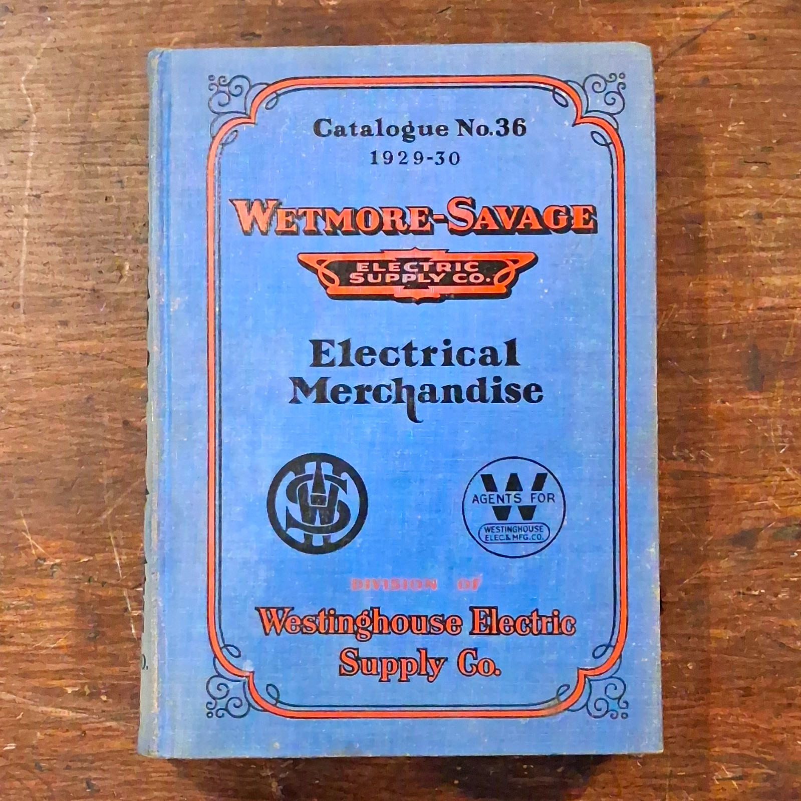 Vintage 1929 1930 Wetmore Savage Westinghouse Electrical Merchandise Catalog 36 Vintage 1929 1930 Wetmore Savage Westinghouse Electrical Merchandise Catalog 36