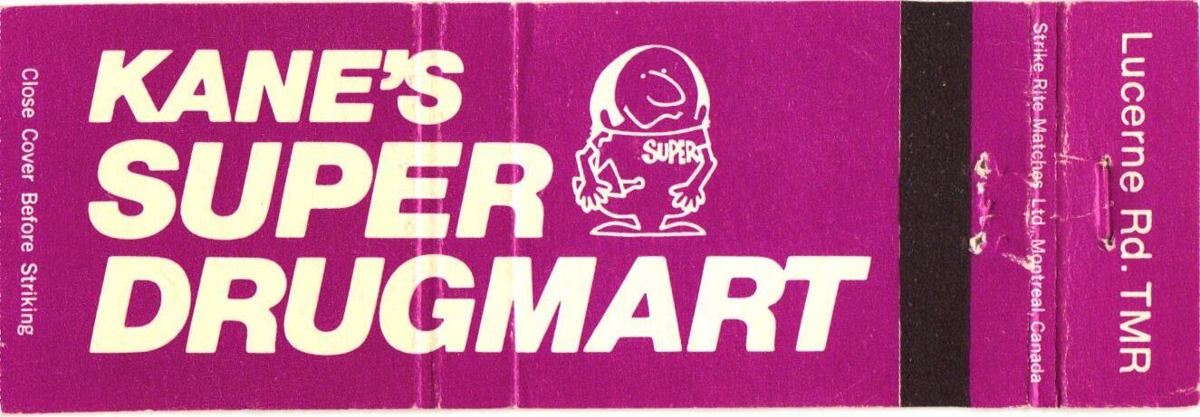 Kane's Super Drugmart Lucerne Rd TMR Montreal QC Vintage Matchbook 1970s Kane's Super Drugmart Lucerne Rd TMR Montreal QC Vintage Matchbook 1970s