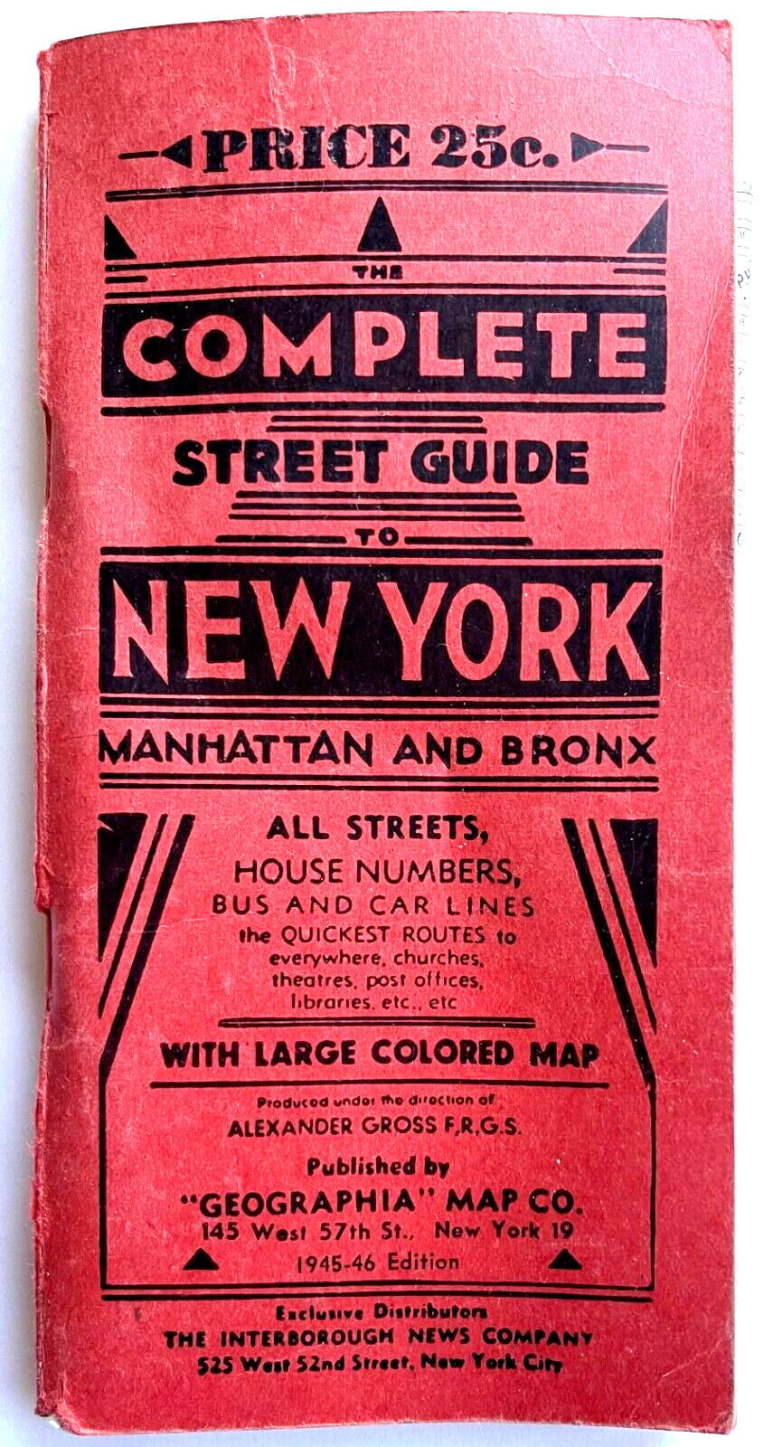 1945 COMPLETE STREET GUIDE NEW YORK MANHATTAN & BRONX GEOGRAPHIA MAP CO WITH MAP