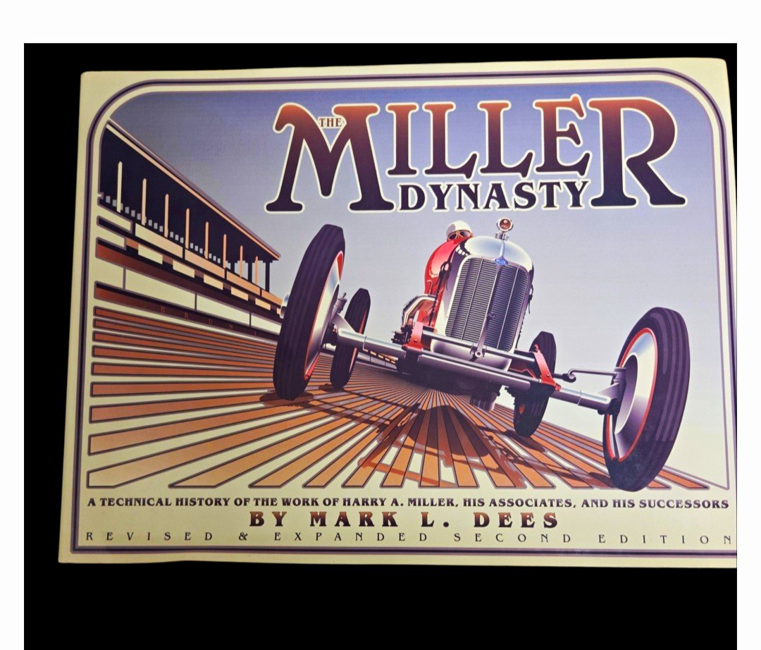 The Miller Dynasty by Mark L. Dees Revised & Expanded 2nd Ed 1981 The Miller Dynasty by Mark L. Dees Revised & Expanded 2nd Ed 1981