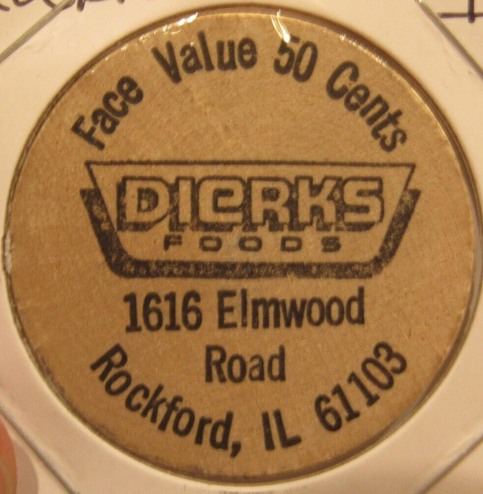 Vintage Dierks Foods Rockford, IL Wooden Nickel - Token Illinois