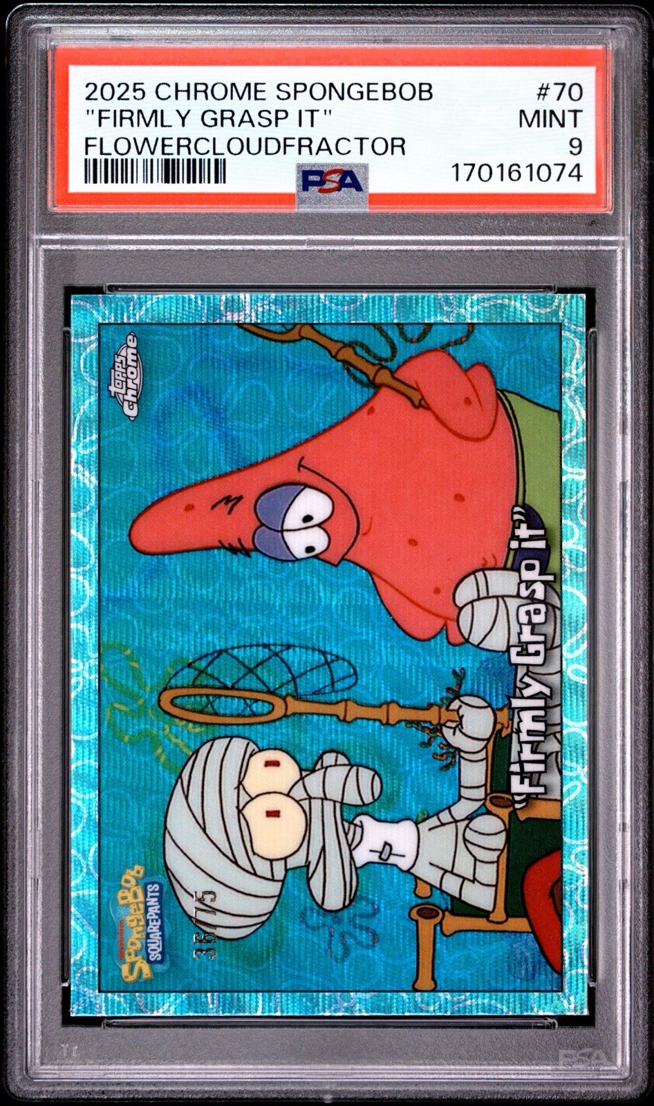 Topps Chrome SpongeBob 2025 Refractor #70 \'Firmly Grasp It\' FlowerCloud Psa 9