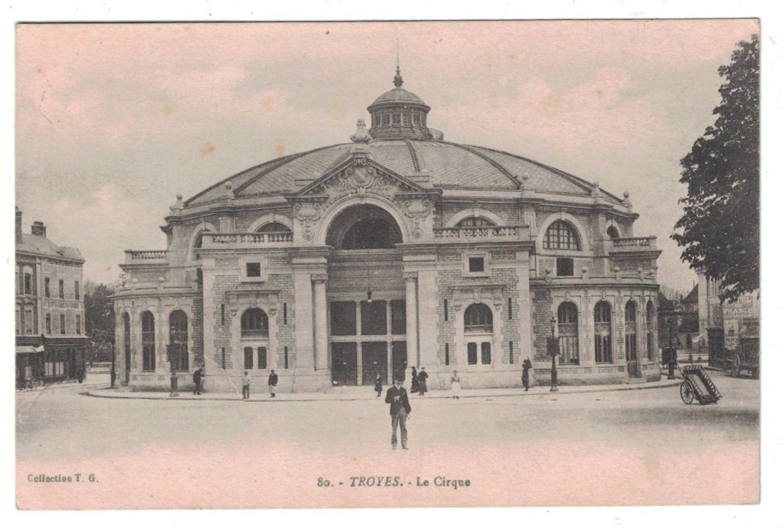 ANTIQUE 1918 LE CIRQUE CIRCUS BUILDING TROYES FRANCE POSTCARD ANTIQUE 1918 LE CIRQUE CIRCUS BUILDING TROYES FRANCE POSTCARD