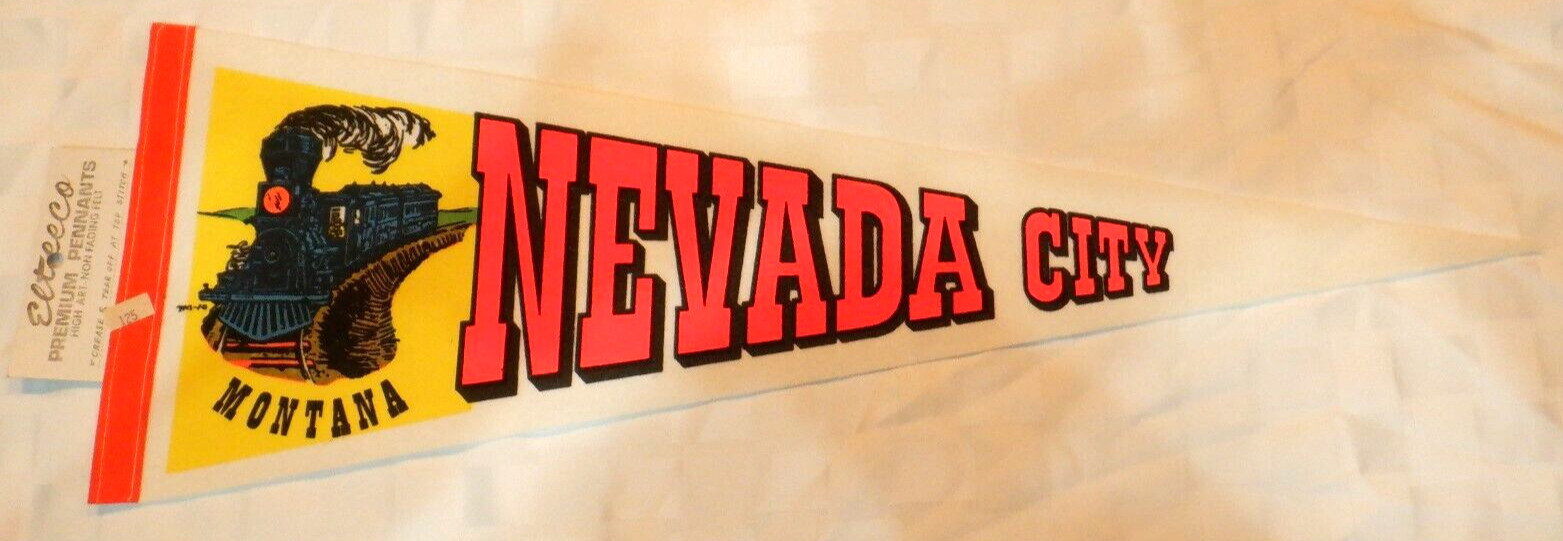 Vintage Souvenir Pennant, Nevada City, Montana, Elteeco Vintage Souvenir Pennant, Nevada City, Montana, Elteeco