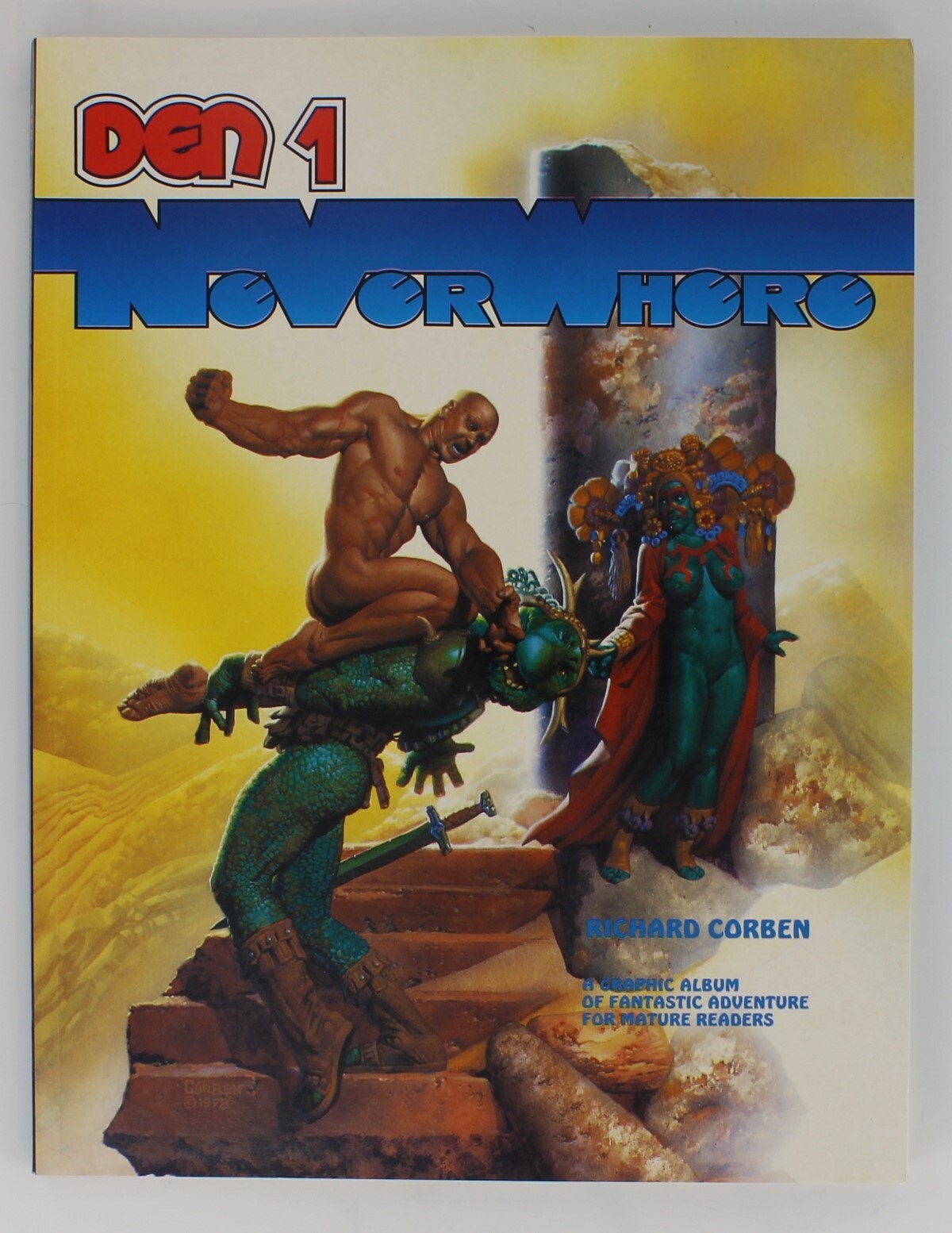 Richard Corben Den #1 High Grade 9.8 Condition 1991 Fatagore 1st Ed Neverwhere 