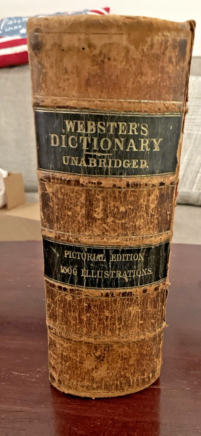 1863 Webster’s Unabridged Dictionary New Pictorial Edition Illustrations. 1863 Webster’s Unabridged Dictionary New Pictorial Edition Illustrations.