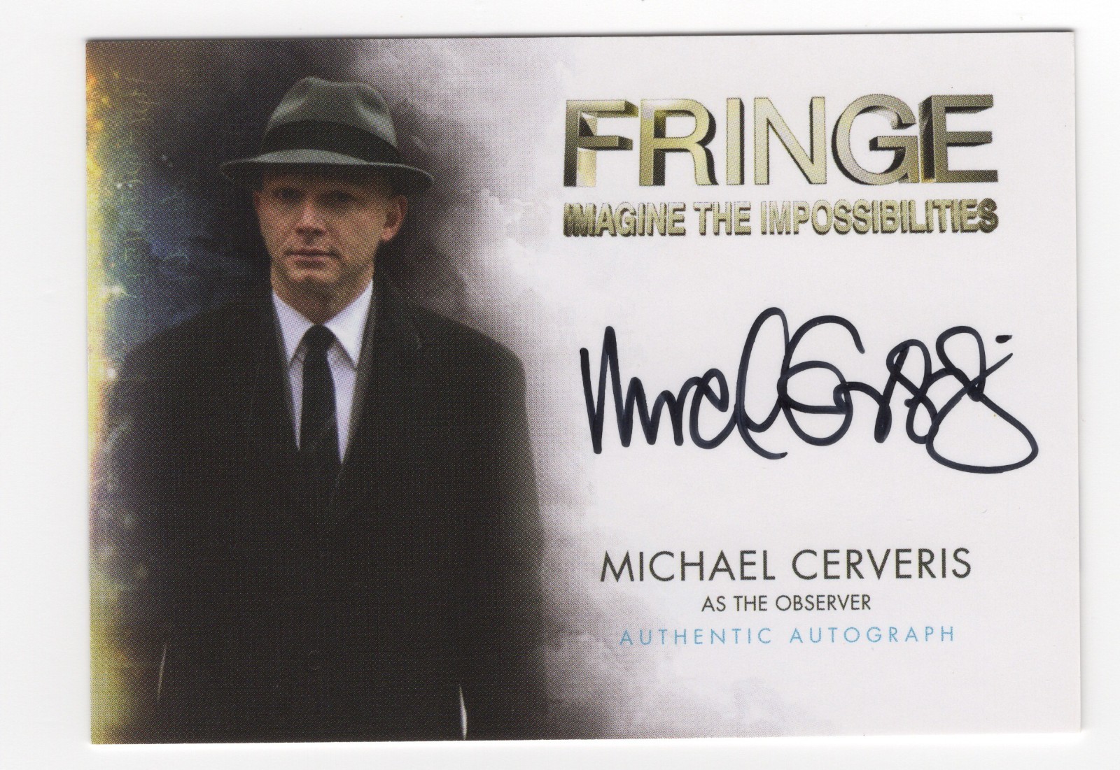 Michael Cerveris as The Observer FRINGE Seasons 1 & 2 Autograph Card Auto #A9