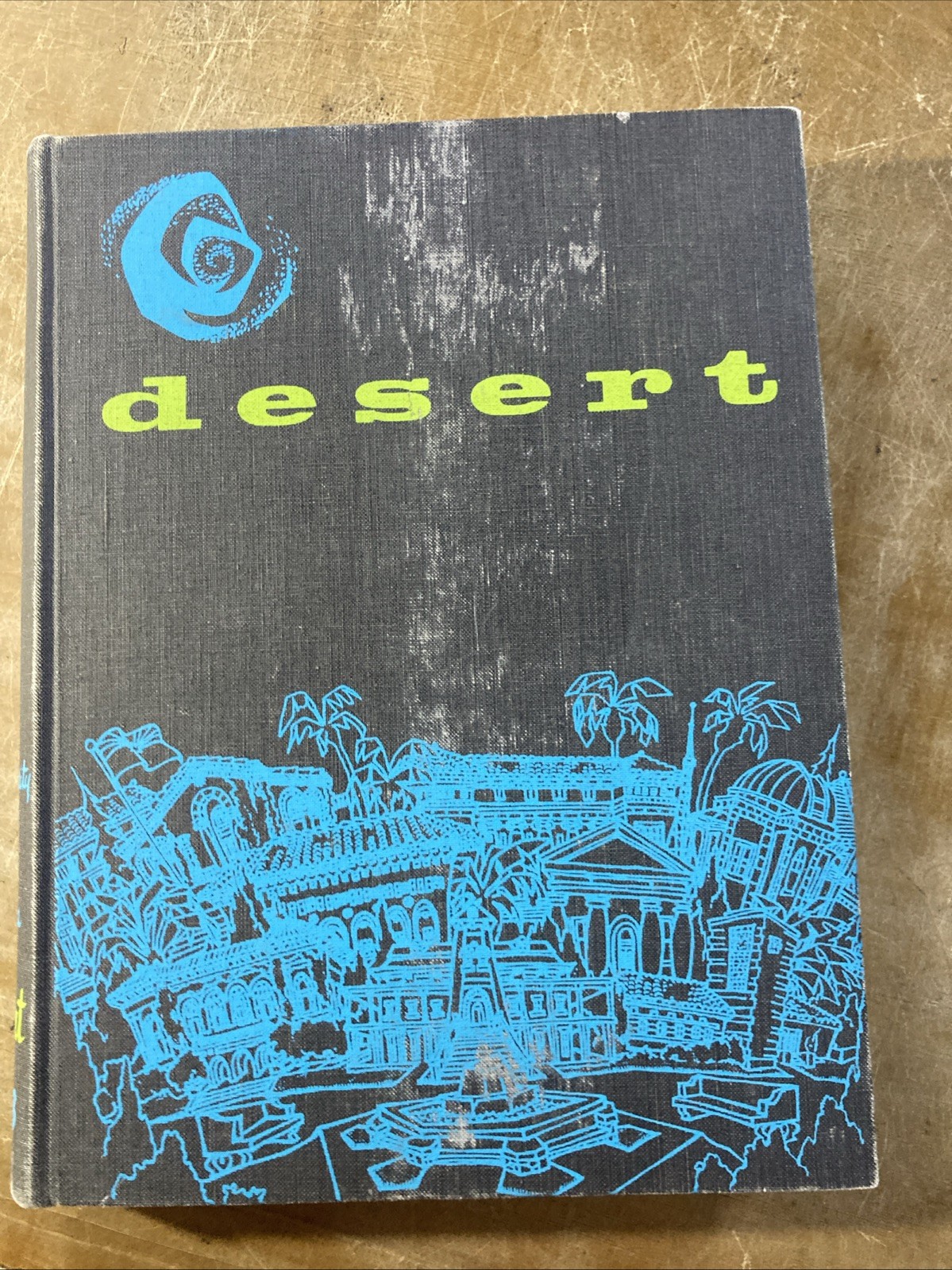 1963 Desert University of Arizona Yearbook Tucson, Arizona