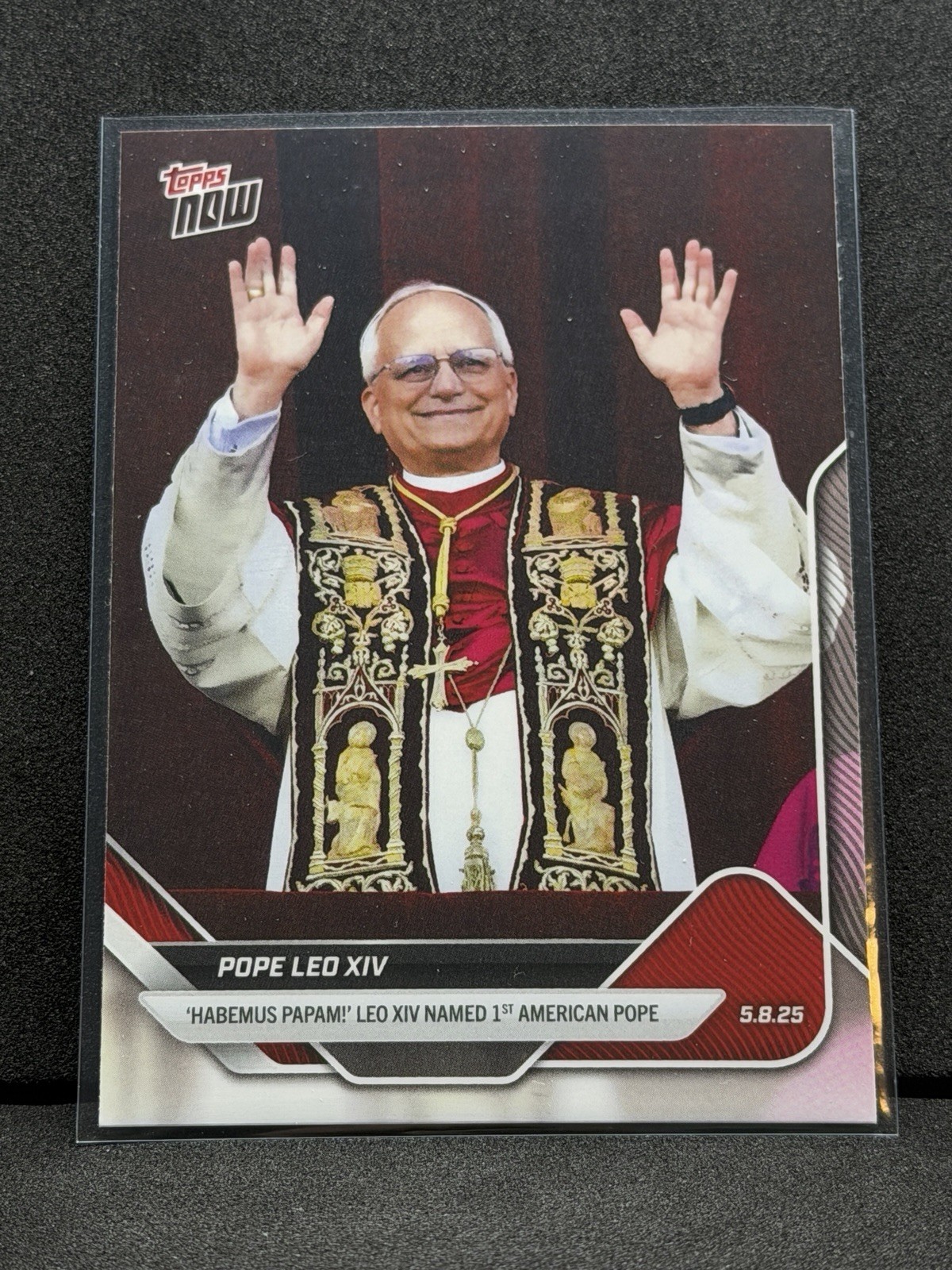 2025 Topps Now Pope Leo XIV - 1st American Pope #POPE-1 2025 Topps Now Pope Leo XIV - 1st American Pope #POPE-1
