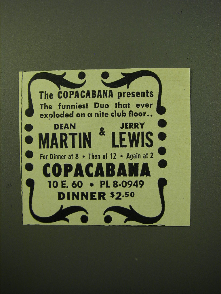 1950 Copacabana Club Advertisement - Dean Martin & Jerry Lewis 1950 Copacabana Club Advertisement - Dean Martin & Jerry Lewis