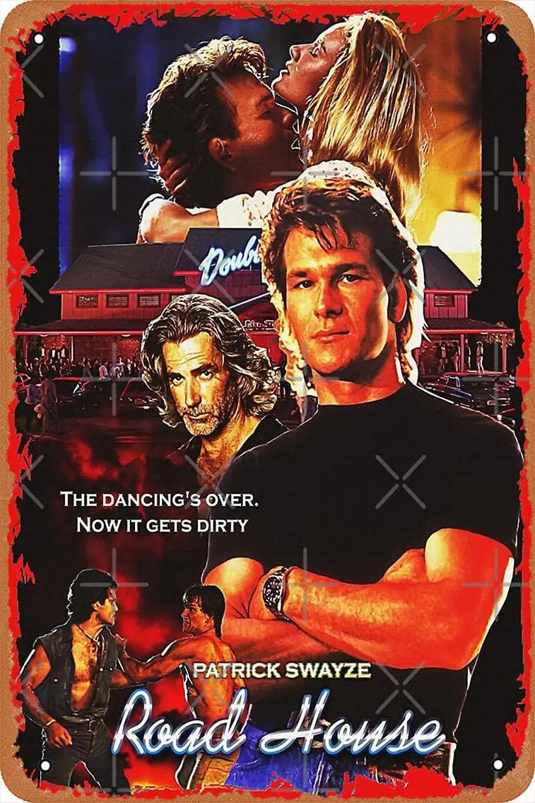 Patrick Swayze Road House Poster Tin Metal Signs Home Décor 8x12 