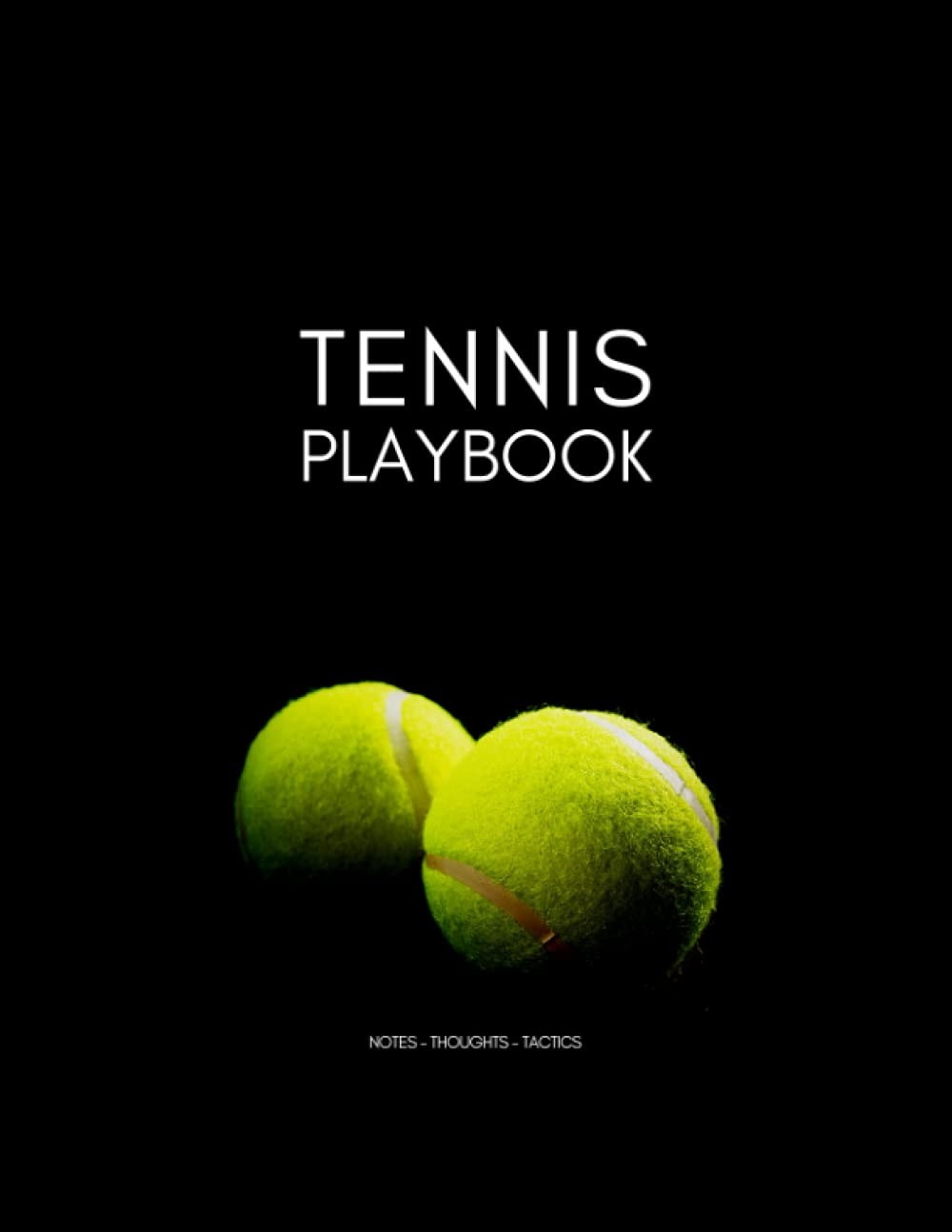 Tennis Playbook (1): Tennis Playbook: 8.5 X 11 inch, 120 Pages Notebook for Crea