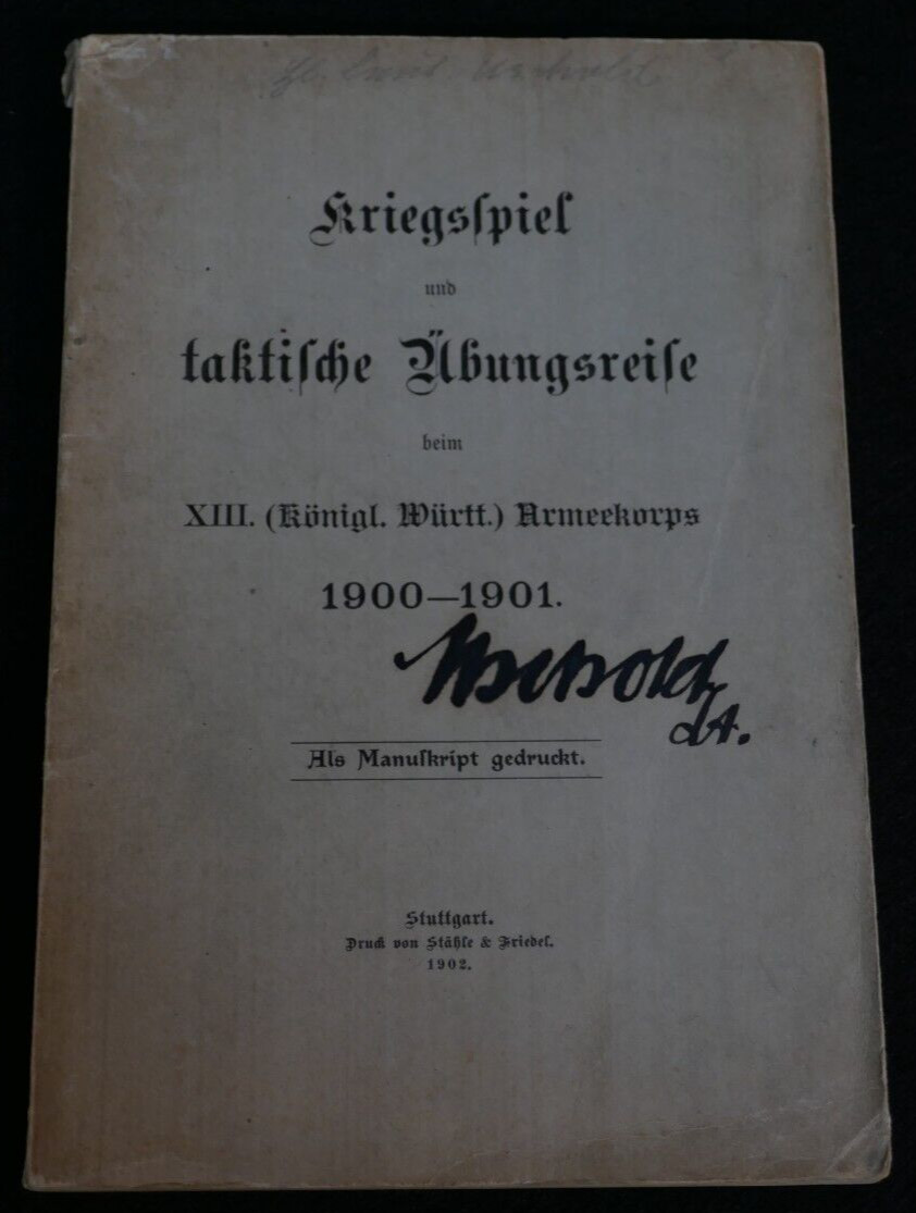 War Games & Tactical Training Book XIII Royal Württemberg Army Corps 1900 - 1901
