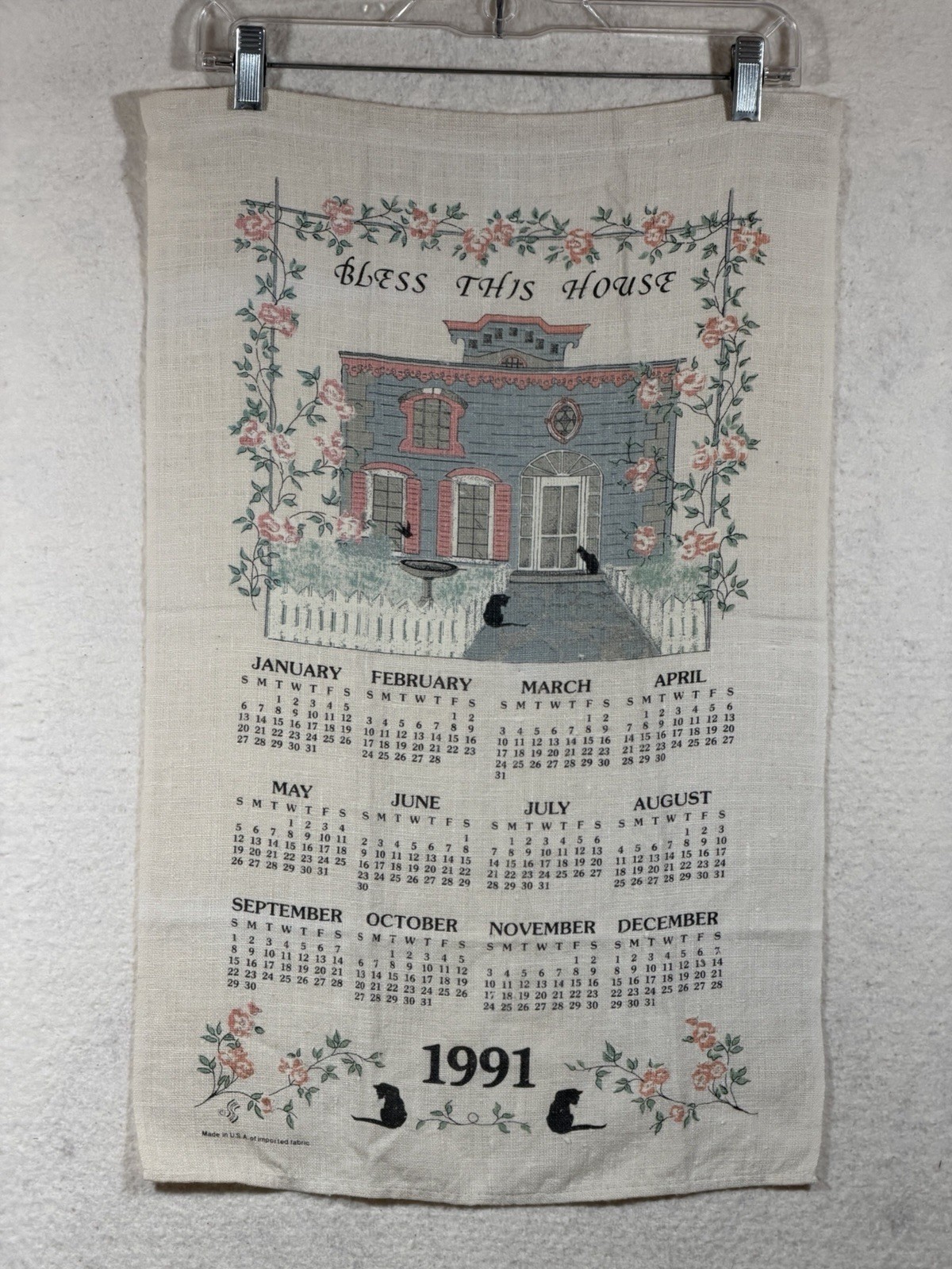 Vintage 1991 Bless This House Calendar Tea Towel Cats Cottage Floral USA
