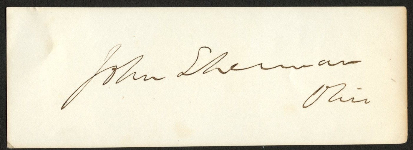 John Sherman d1900 signed autograph 1.5x4 cut US Senator state Ohio ^ John Sherman d1900 signed autograph 1.5x4 cut US Senator state Ohio ^